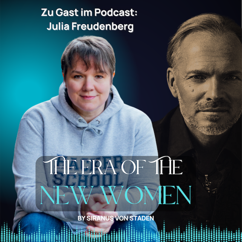 #076 Mut zur Führung – Aufstehen, auch wenn Widerstände kommen. Das Interview mit Julia Freudenberg.