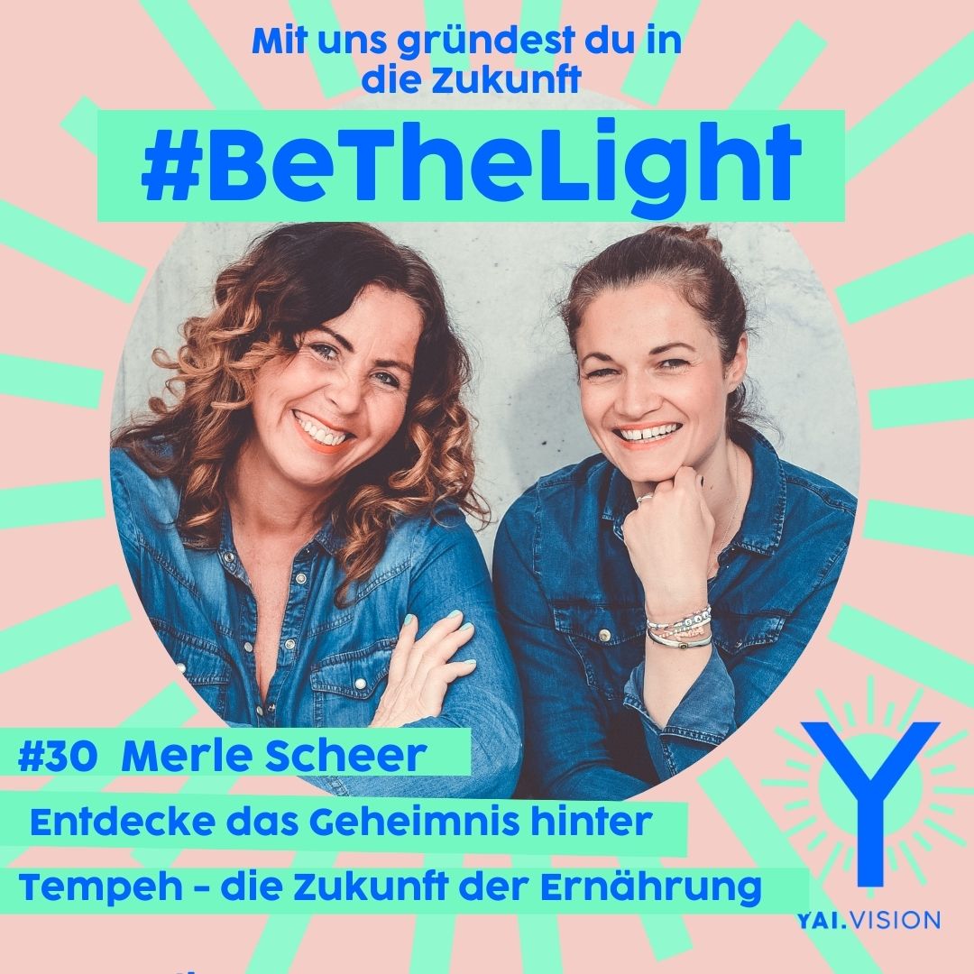 #BeTheLight - mit uns gründest du in die Zukunft