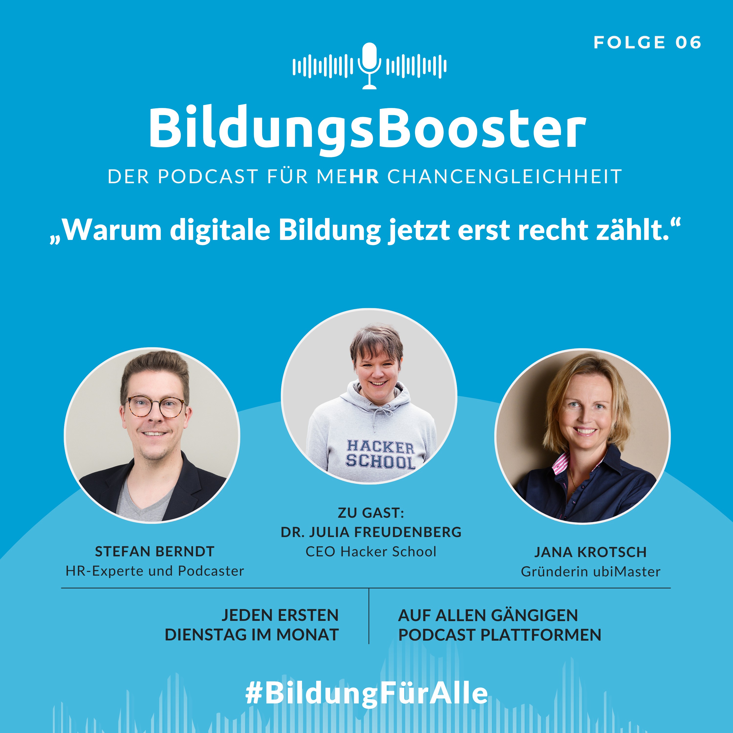 BildungsBooster | Der Podcast für meHR Chancengleichheit: Warum digitale Bildung jetzt erst recht zählt. Mit Dr. Julia Freudenberg episode artwork