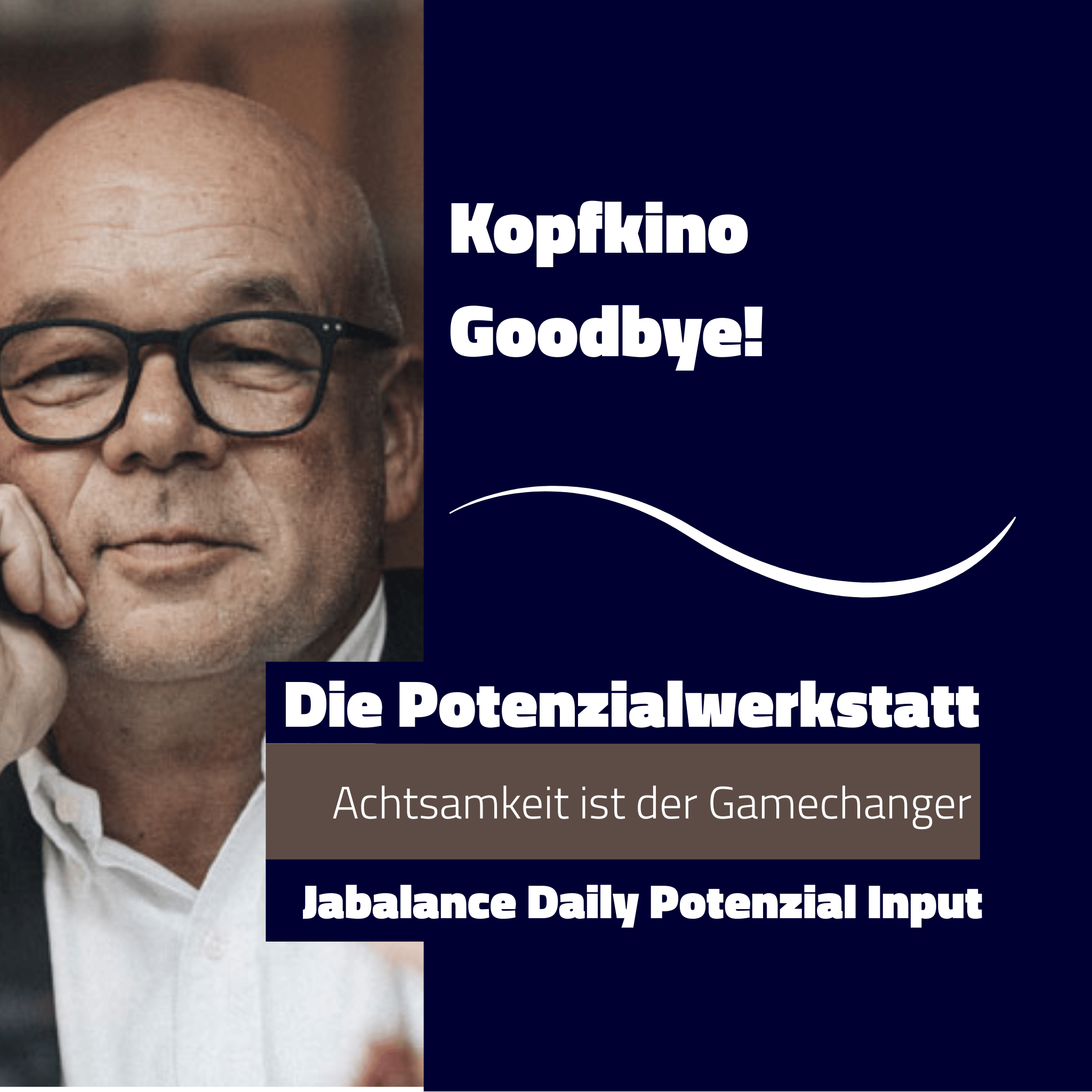 Kopfkino – Goodbye.