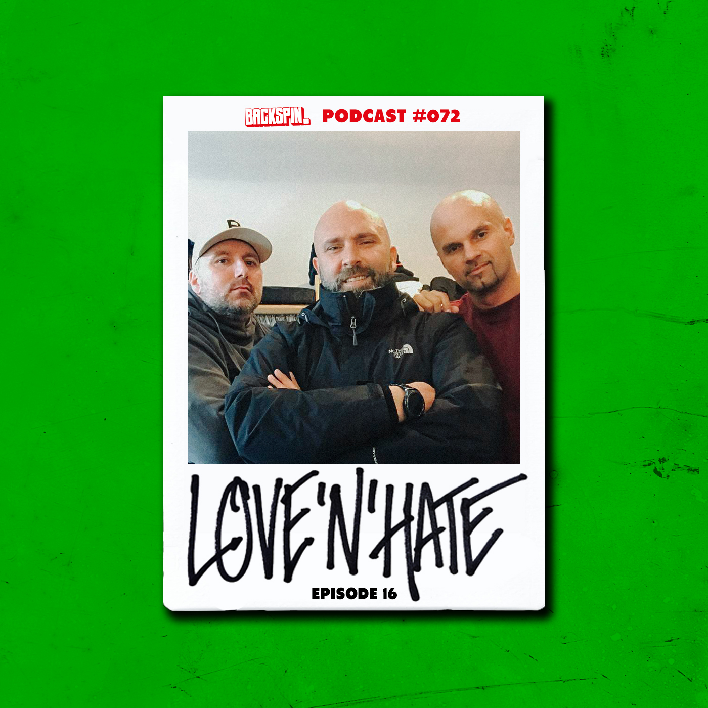 BACKSPIN Love\'N\'Hate: Der wirklich reale Hip-Hop Podcast