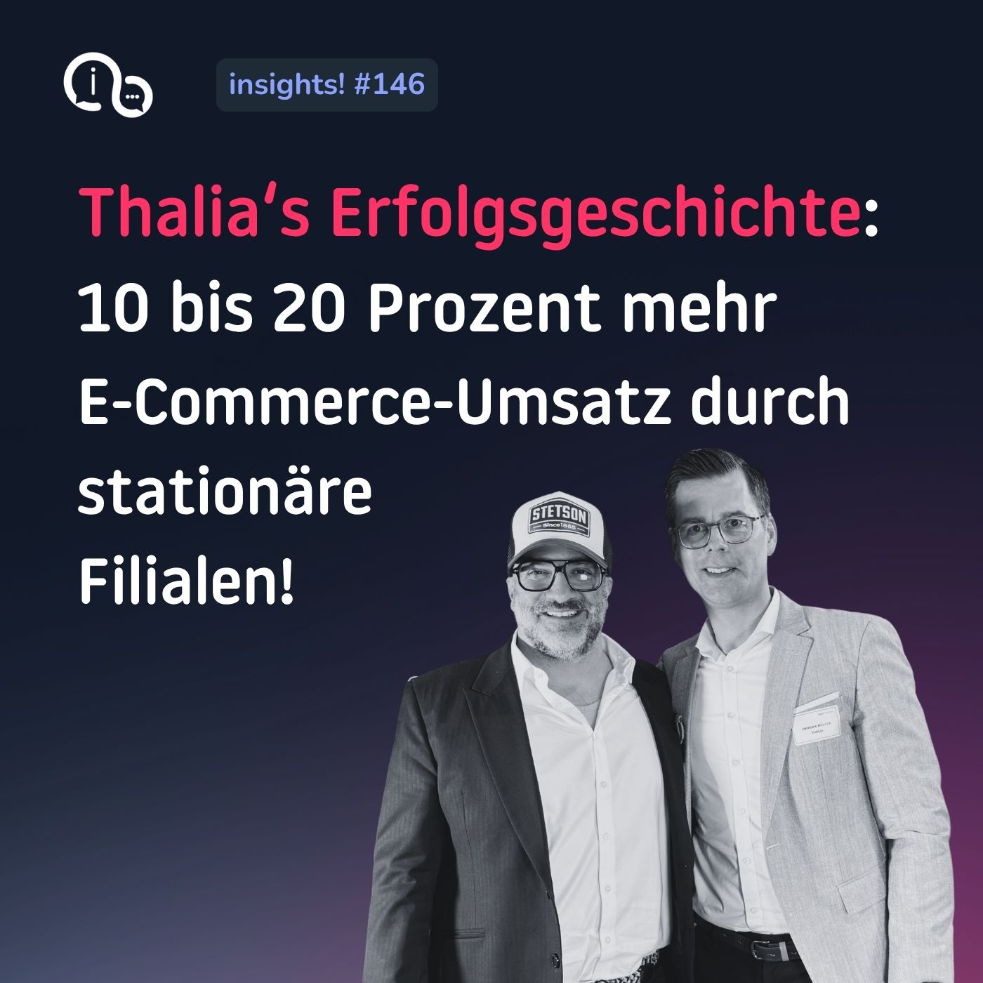 146 10 bis 20 % mehr E-Commerce-Umsatz durch stationäre Filialen! Thalia‘s Erfolgsgeschichte episode artwork