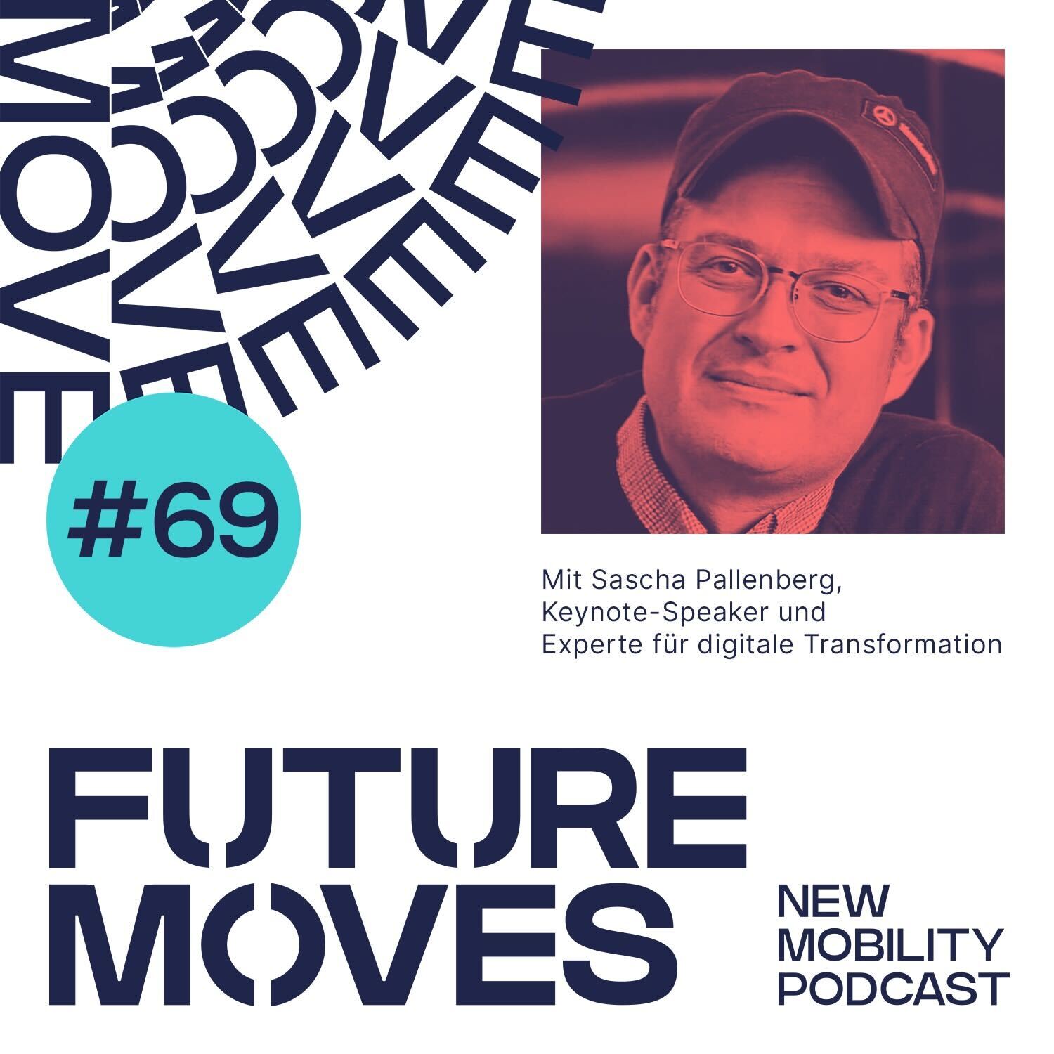 FUTURE MOVES - New Mobility Podcast