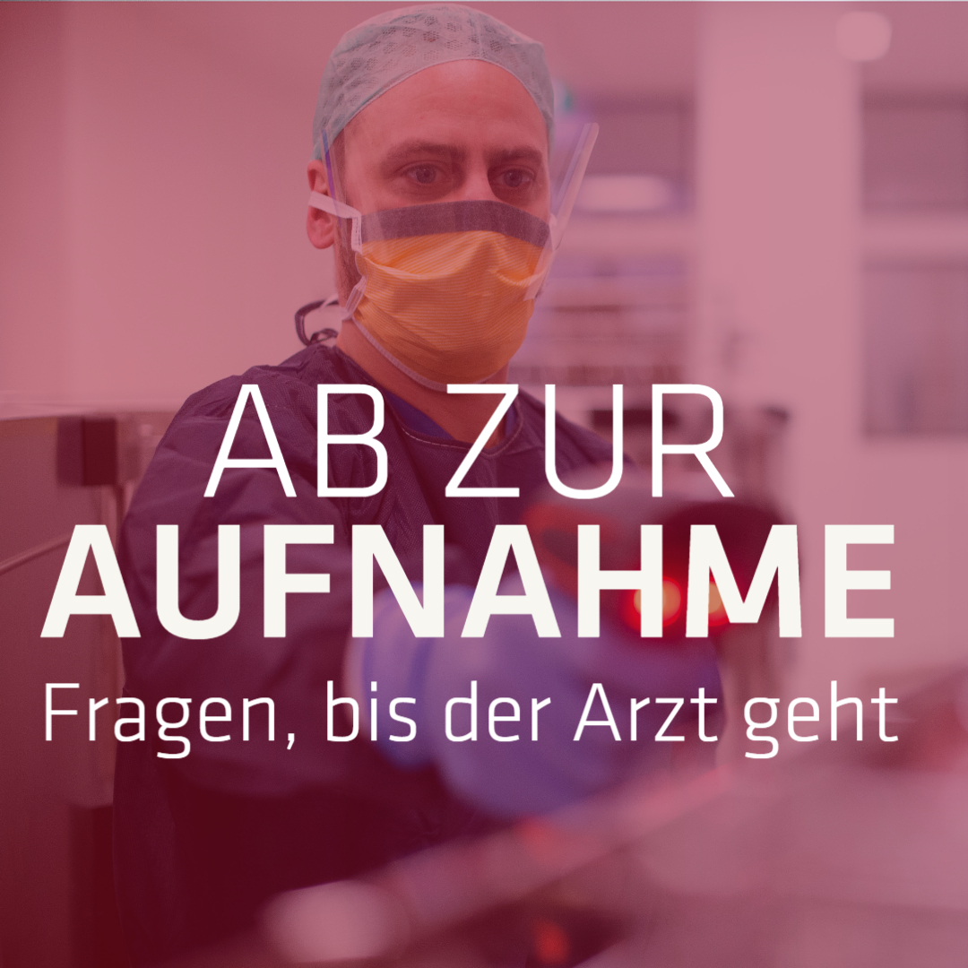 Ab zur Aufnahme - Fragen bis der Arzt geht