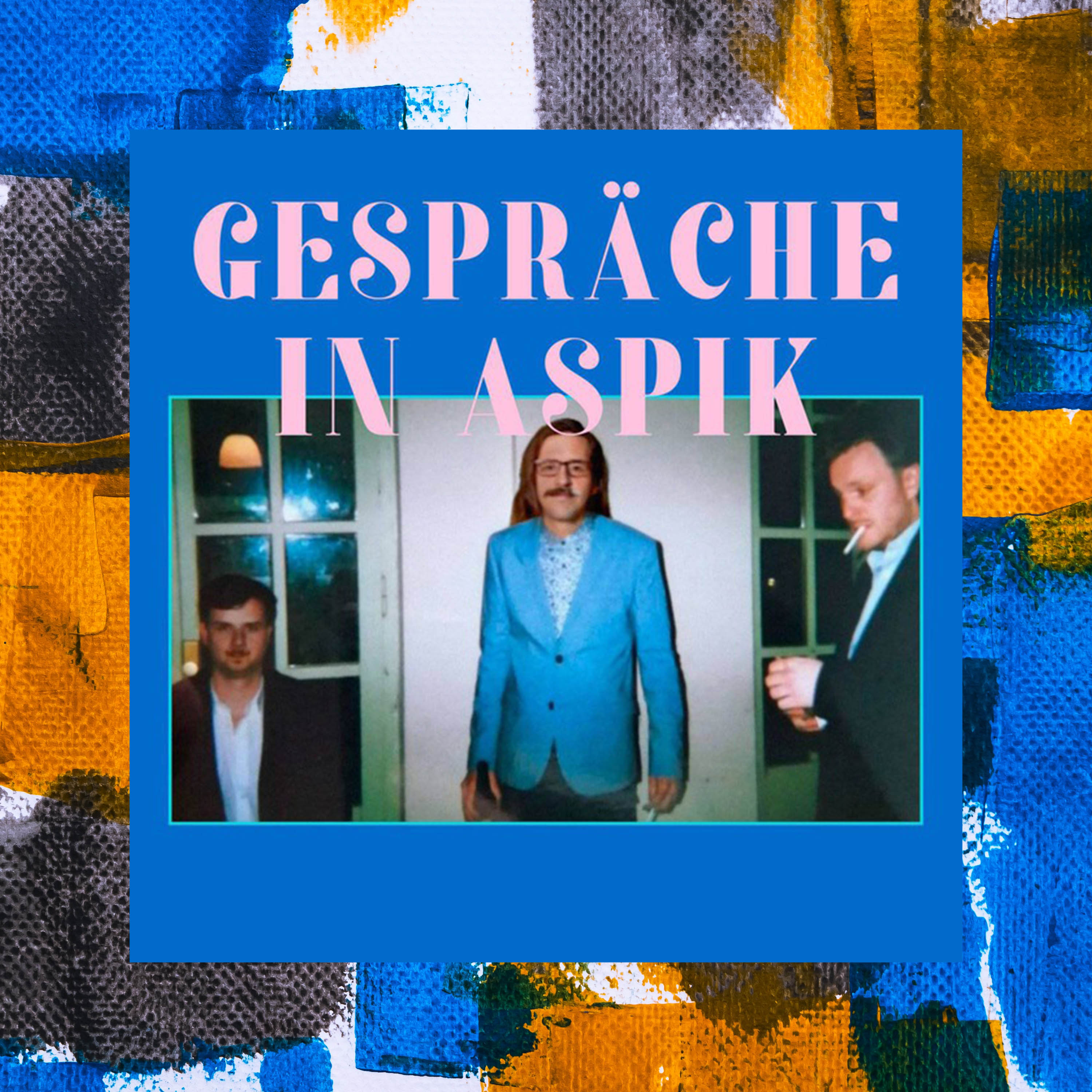 Gespräche in Aspik