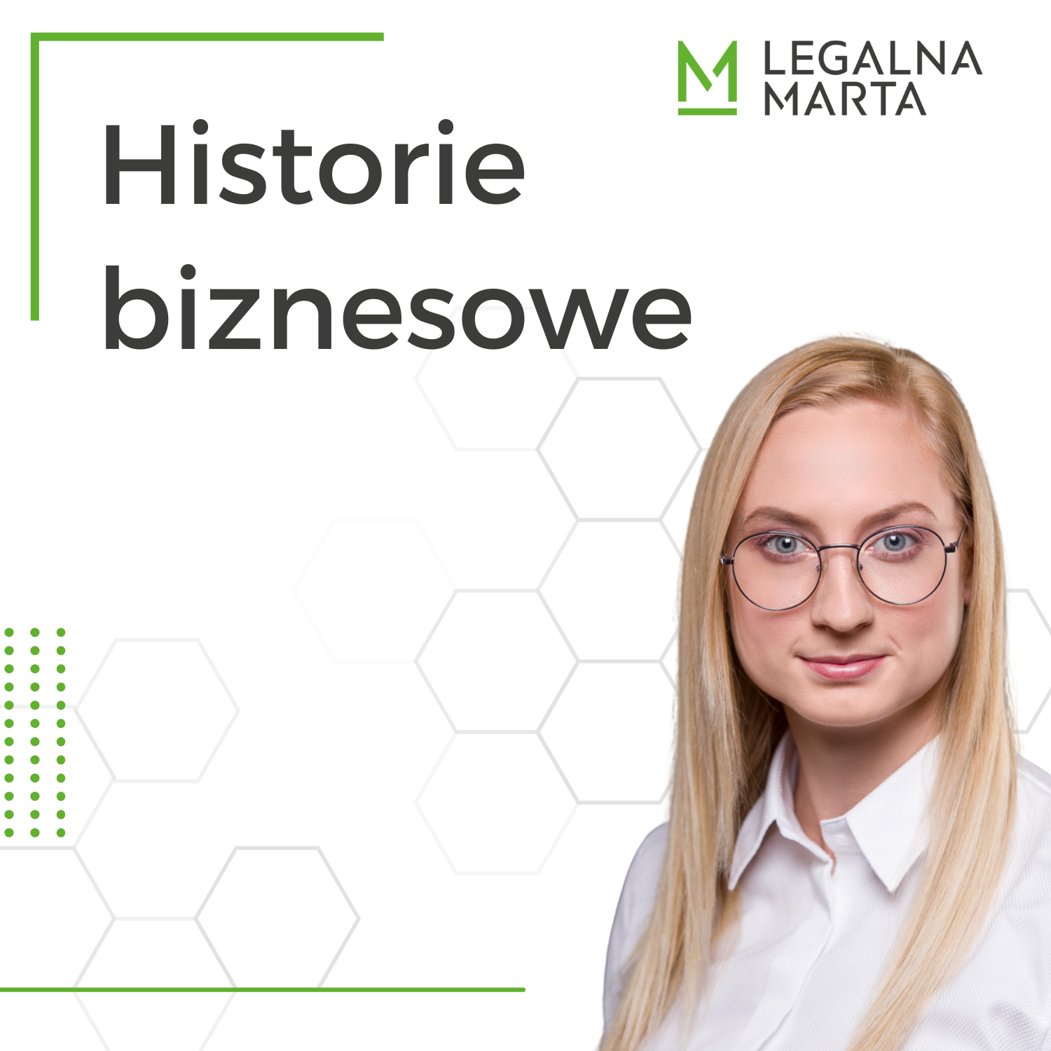 Legalna Marta – Biznesowe Historie