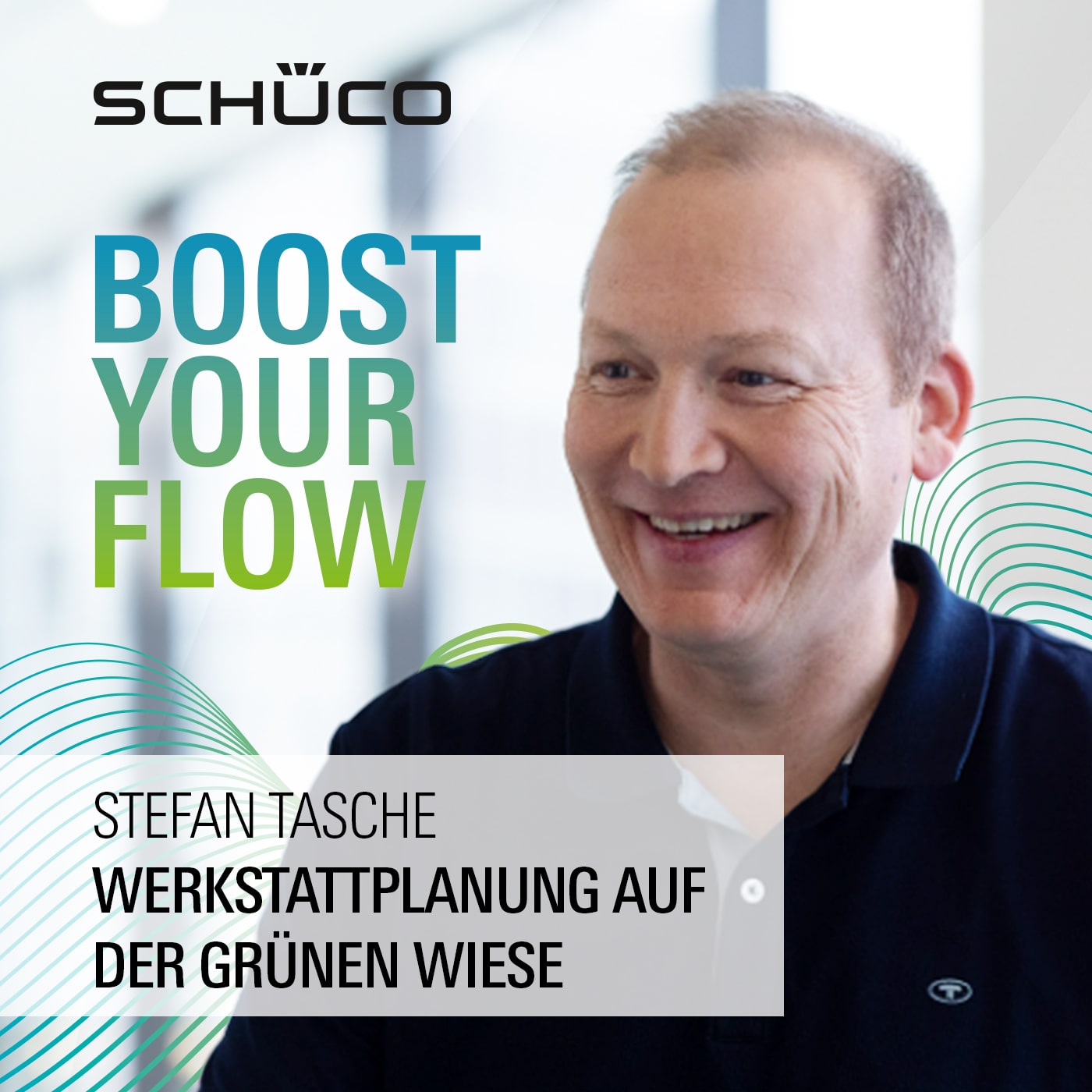 Schüco - BOOST YOUR FLOW