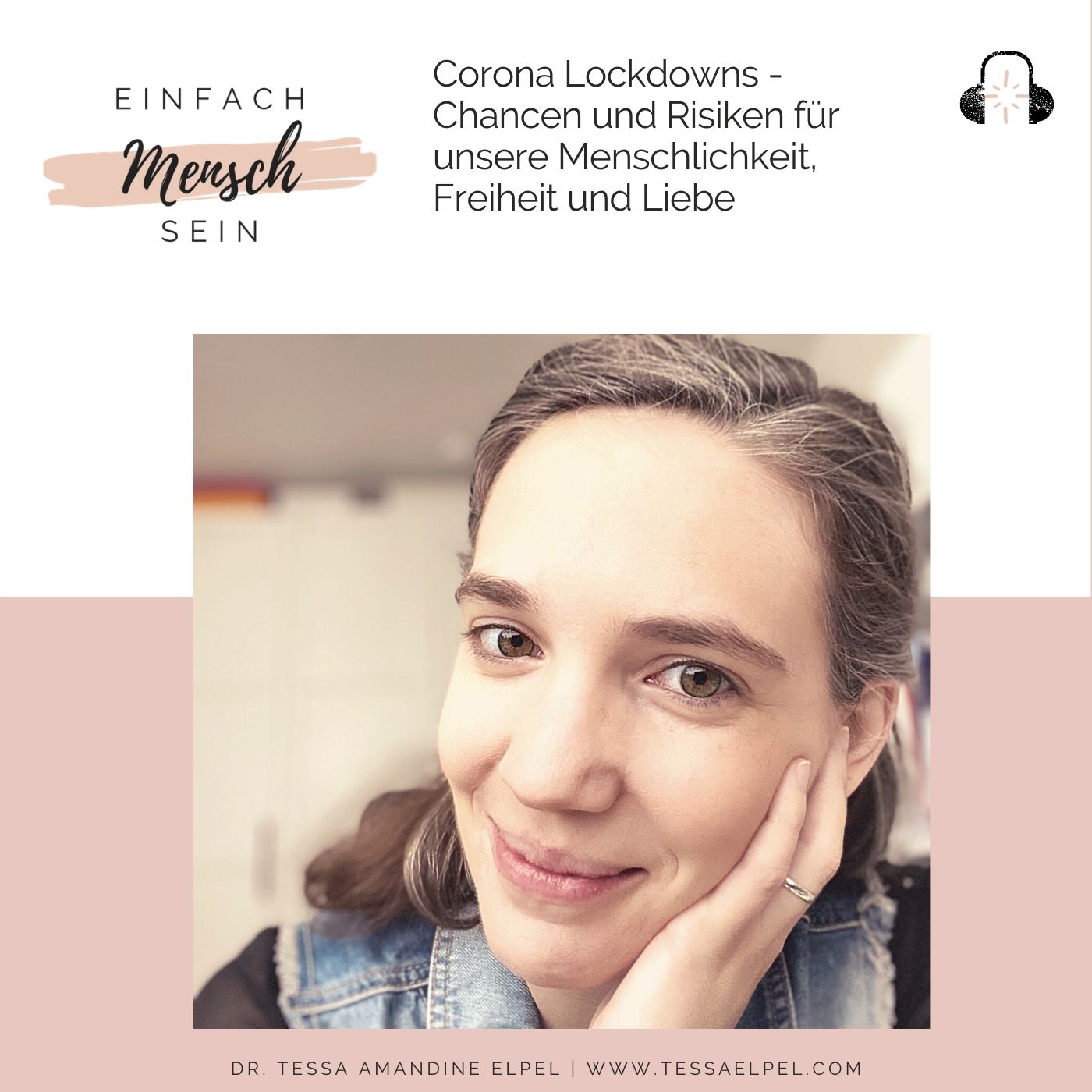 Einfach Mensch sein - Podcast für mehr Menschlichkeit, Freiheit & Liebe in Deinem Leben & der Welt