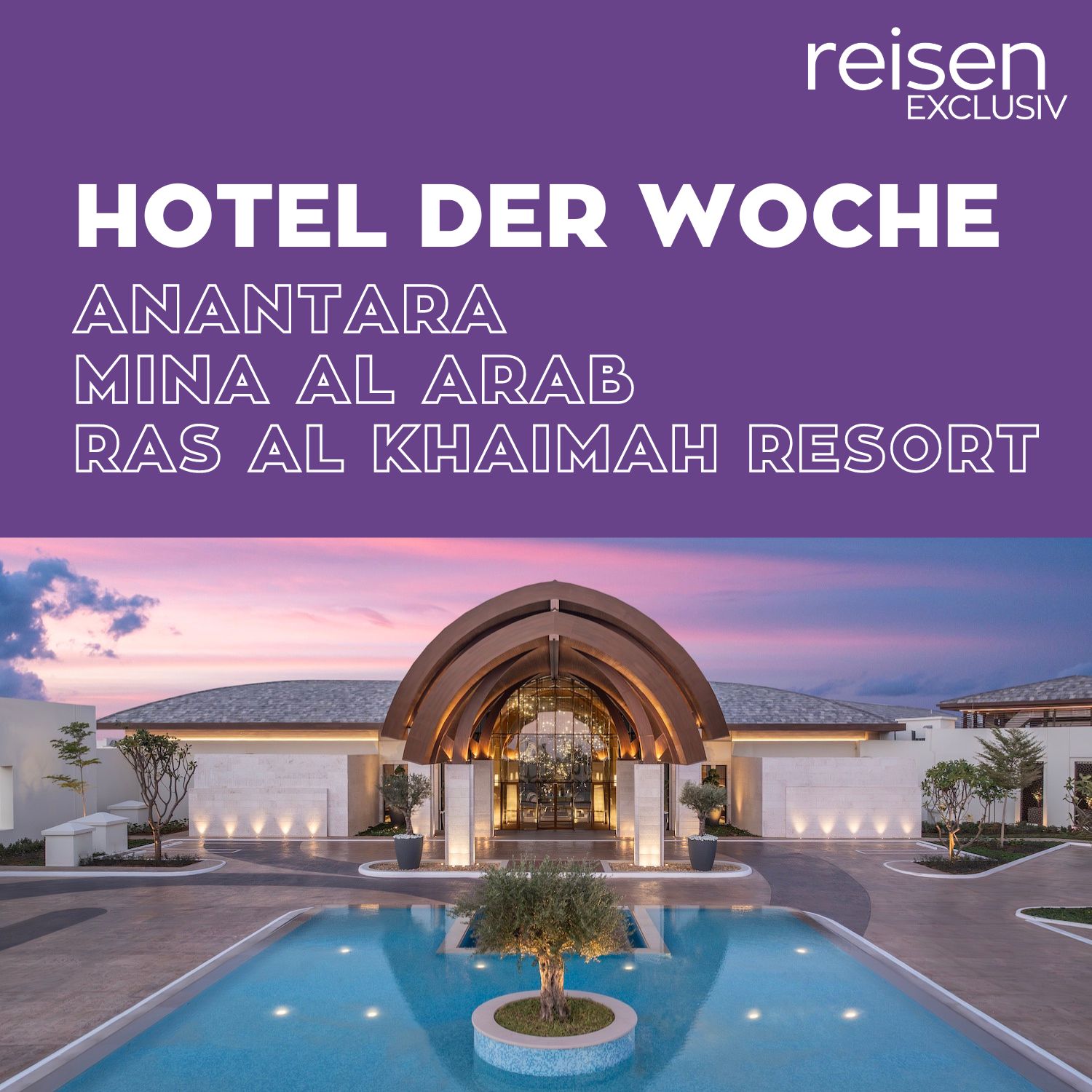 Hotel der Woche - Der Hotel-Podcast von reisen EXCLUSIV