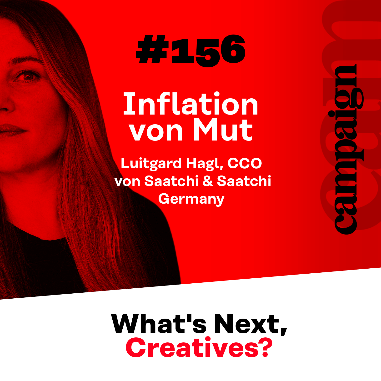 #156 mit Luitgard Hagl, CCO von Saatchi & Saatchi Germany