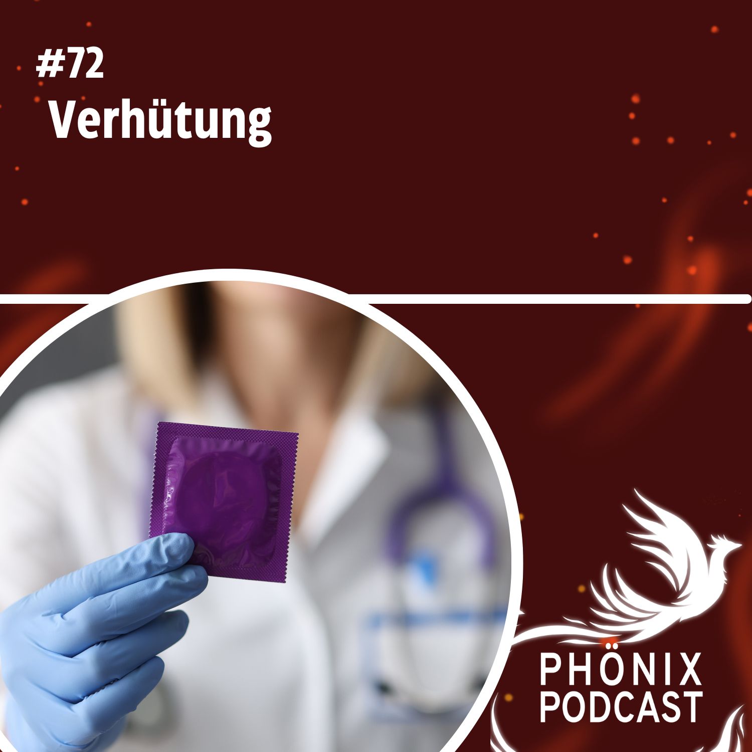 Verhütung #72 - podcast episode cover