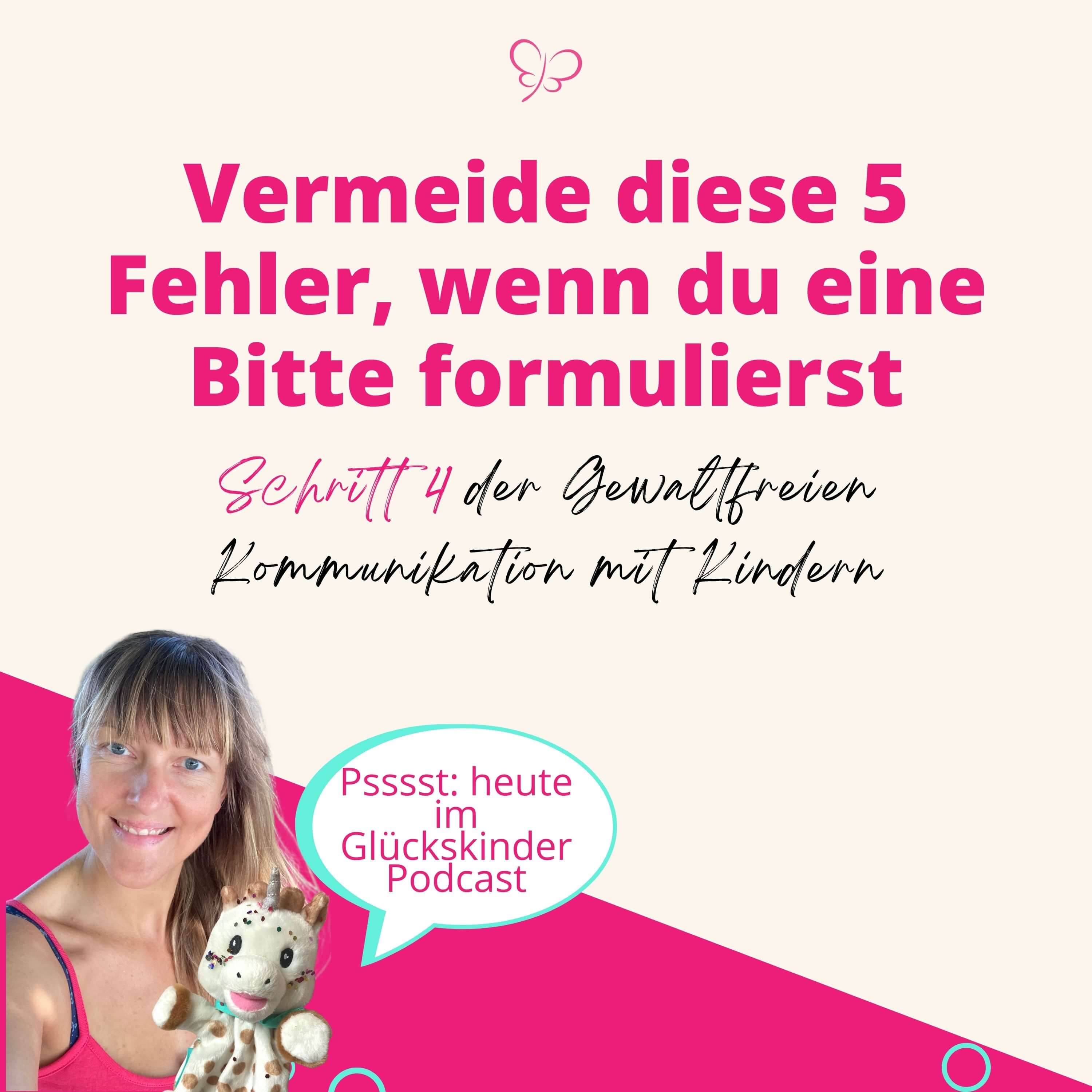#21 Schritt 4 der Gewaltfreien Kommunikation mit Kindern episode artwork