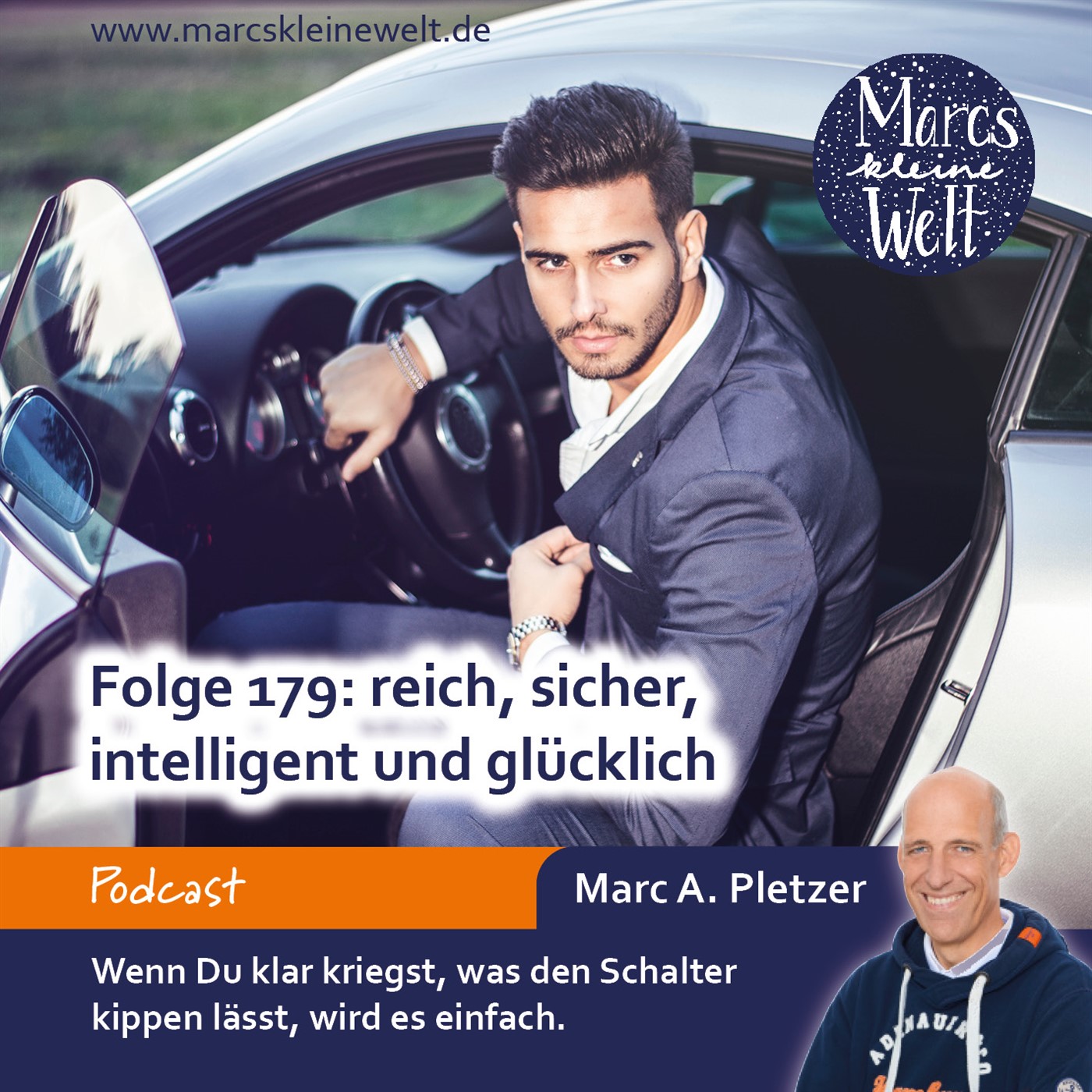 Marcs kleine Welt - der NLP-Podcast von und mit Marc A. Pletzer