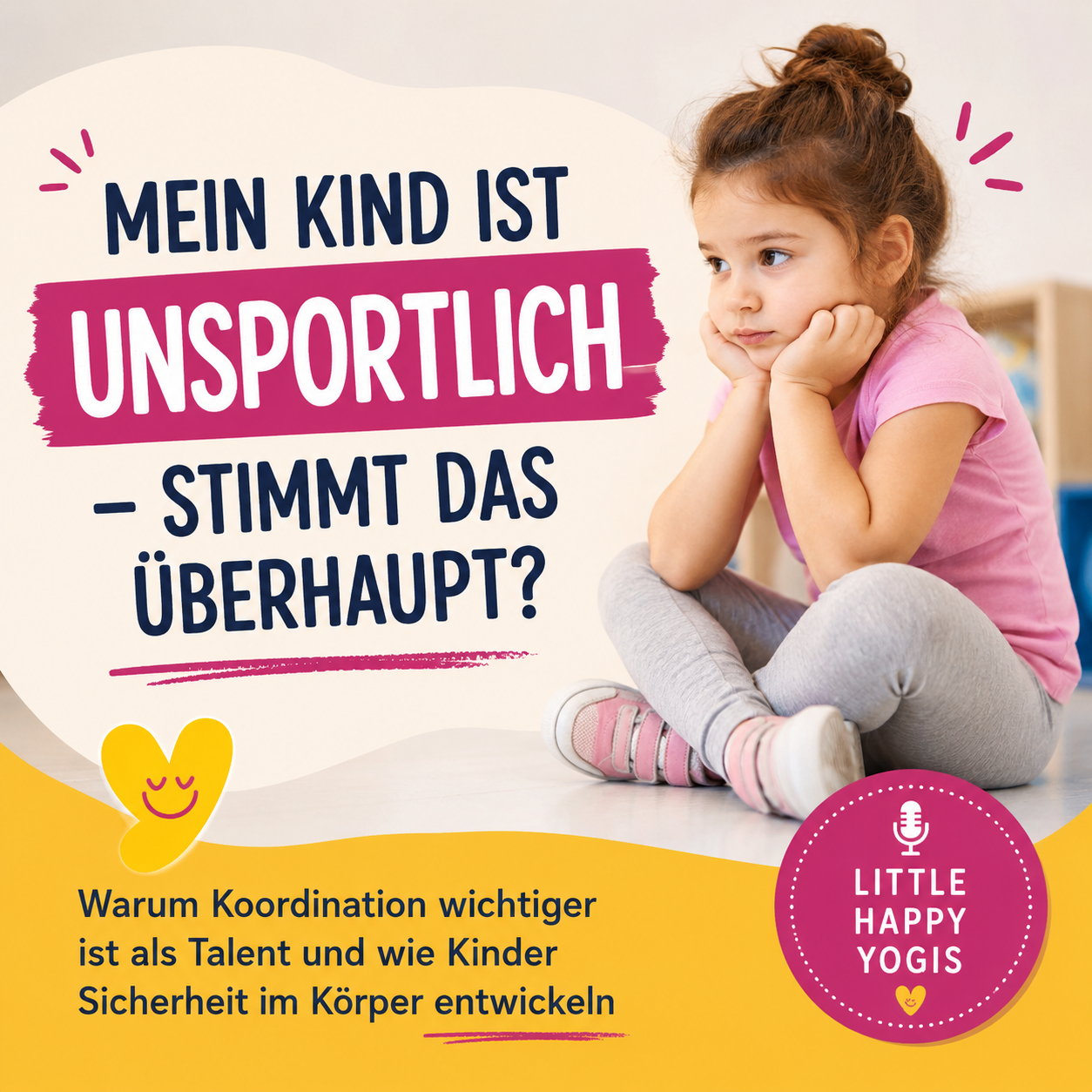Mein Kind ist unsportlich – stimmt das überhaupt? Warum Koordination wichtiger ist als Talent episode artwork