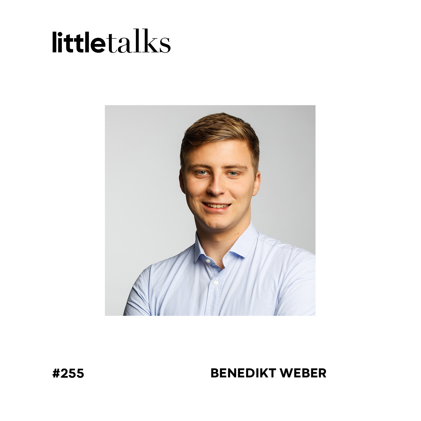 little talks - #255 Benedikt Weber | Eis, Familienunternehmen, Produkte episode artwork