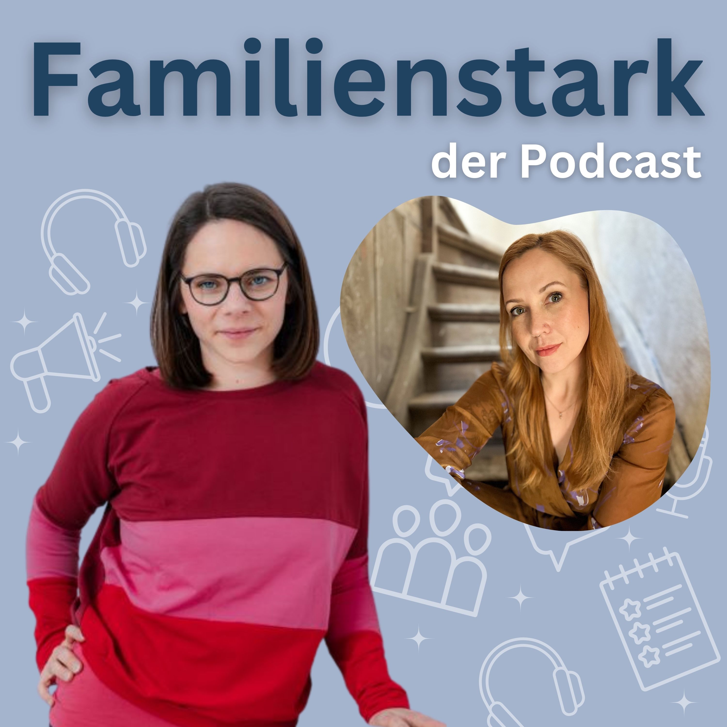 Familienstark der Podcast