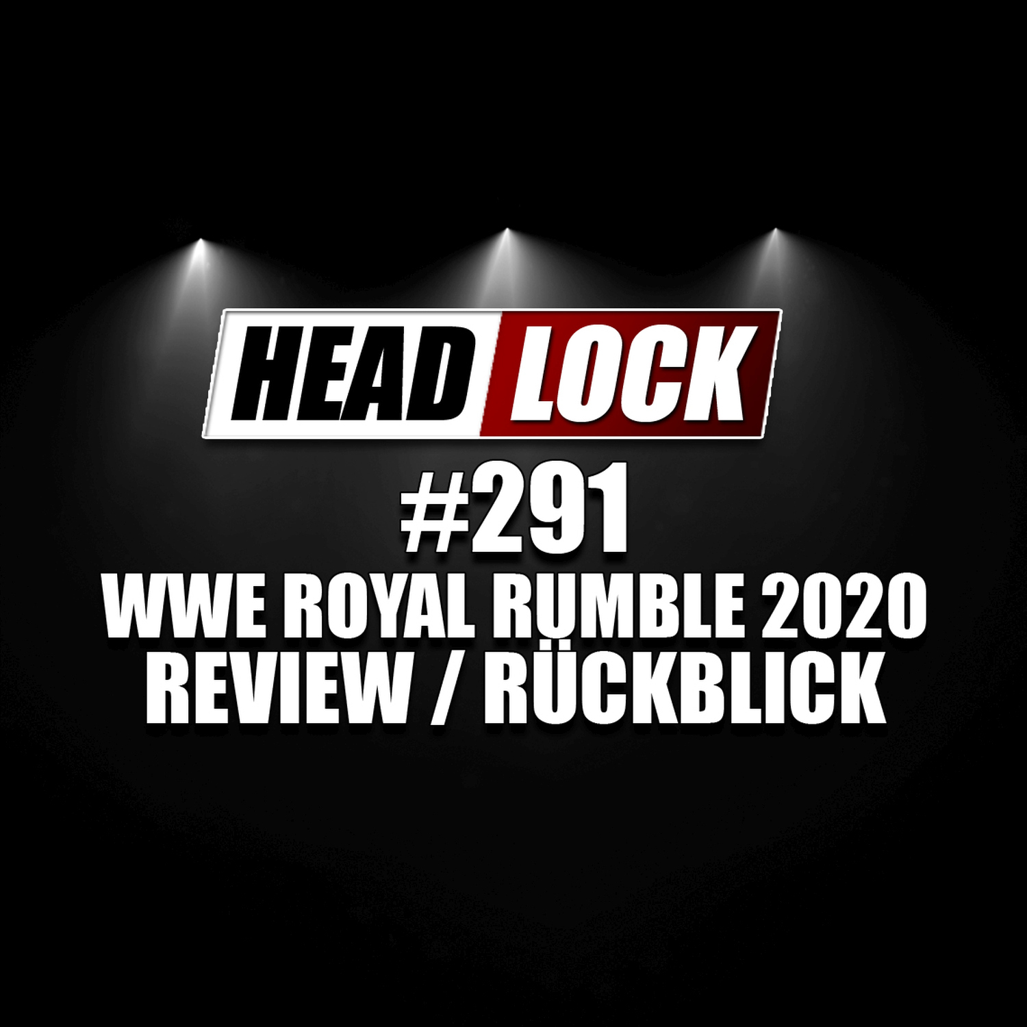 HEADLOCK - Der Pro Wrestling Podcast
