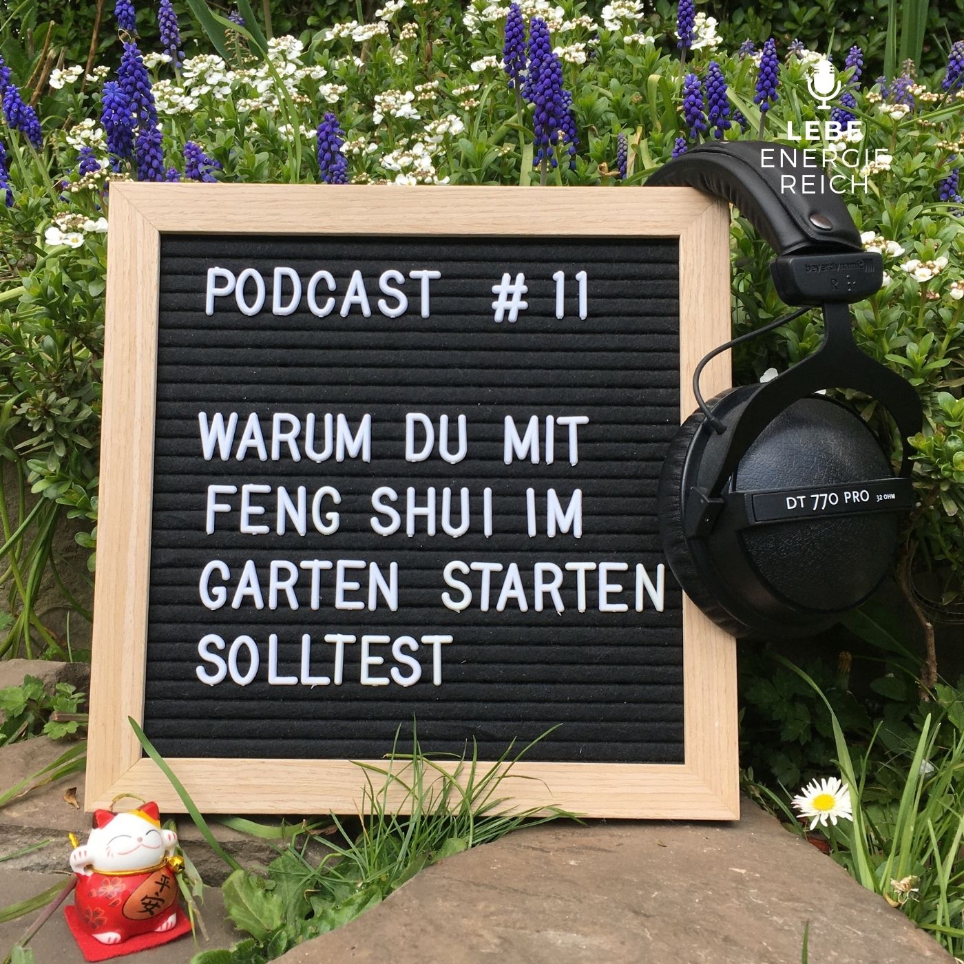 Acht Gründe, warum du mit Feng Shui im Garten starten solltest episode artwork