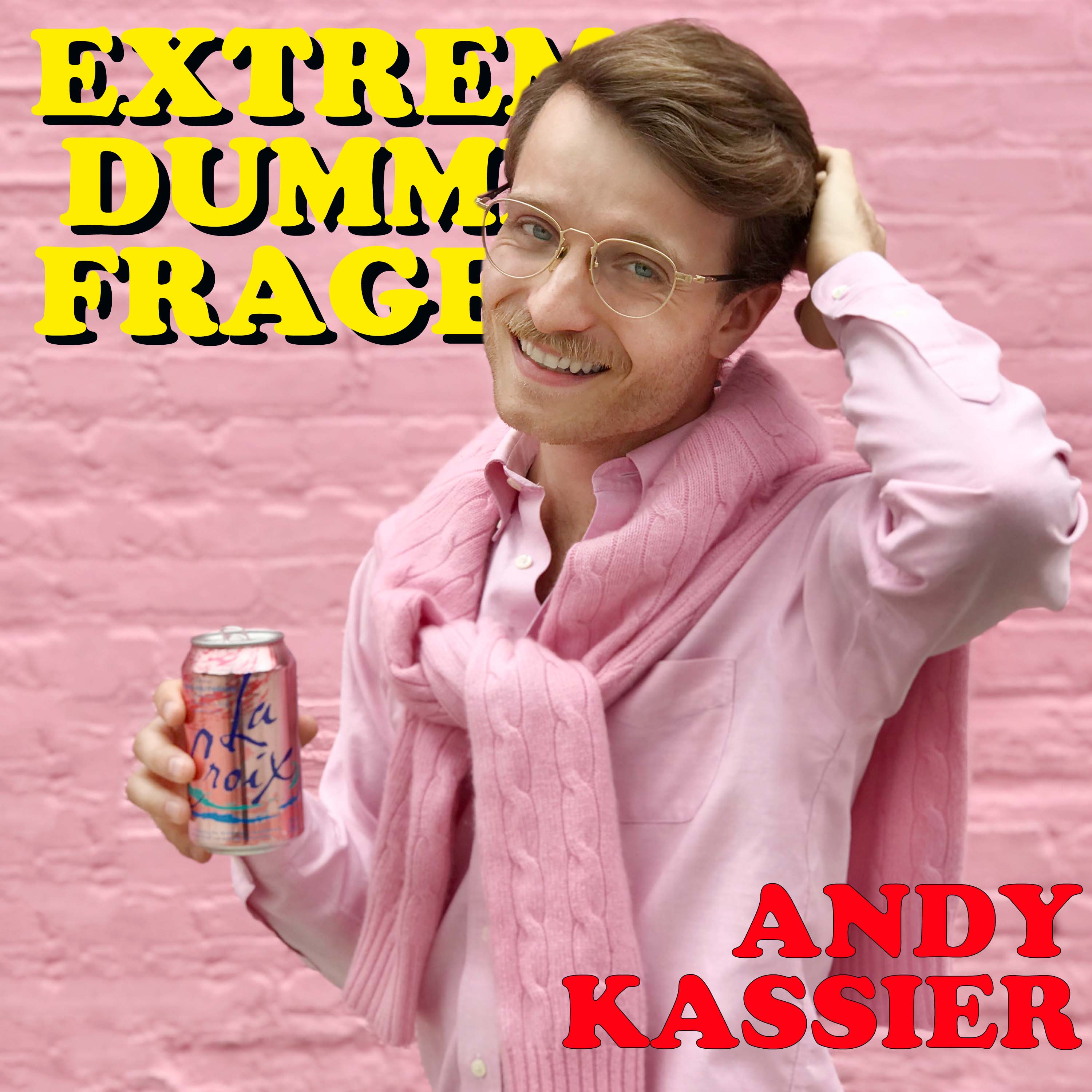 EXTREM DUMME FRAGEN – Der Podcast über Kunst und die Welt
