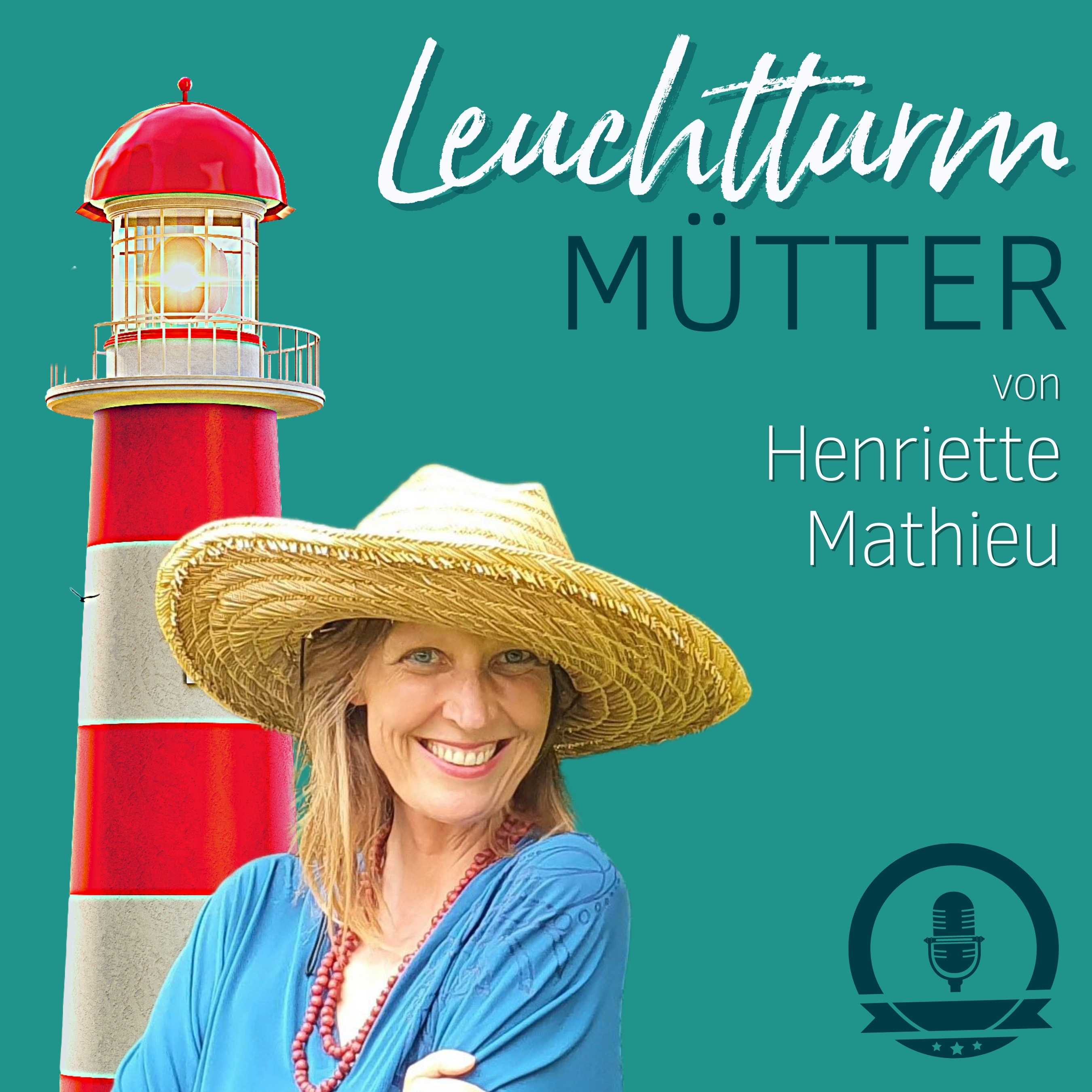 Leuchtturm Mütter: Mama-Burnout? - Trauma, Trigger, Glaubenssätze und dein Inneres Kind verstehen