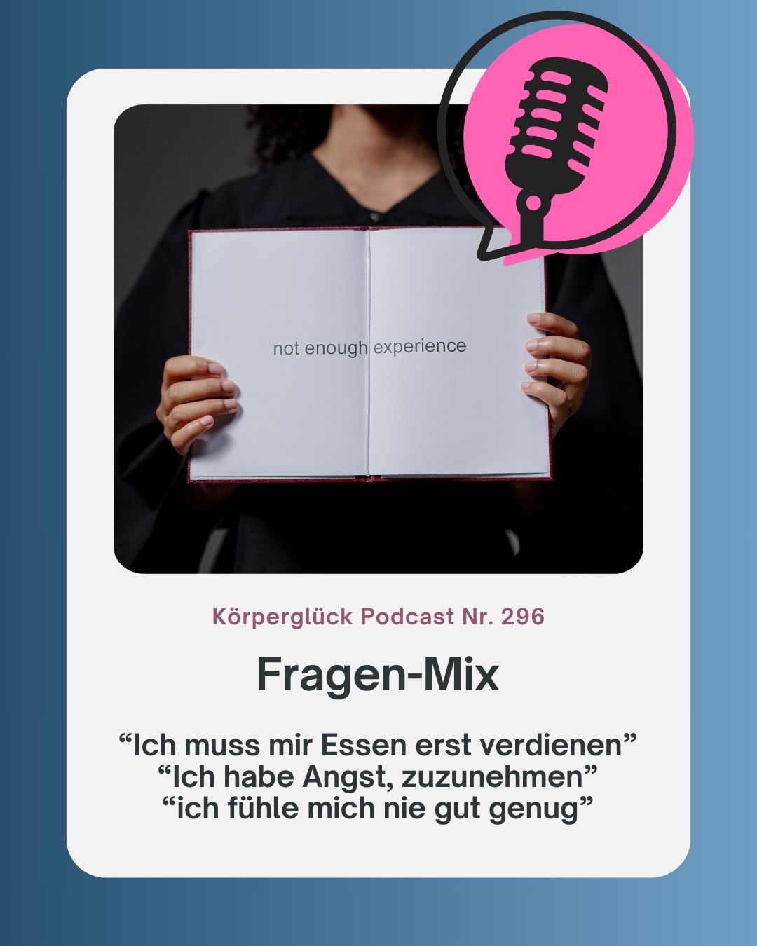 Eure Fragen:  Essen nur, wenn ich es mir verdient habe - Angst zuzunehmen - Ich fühle mich nie gut genug