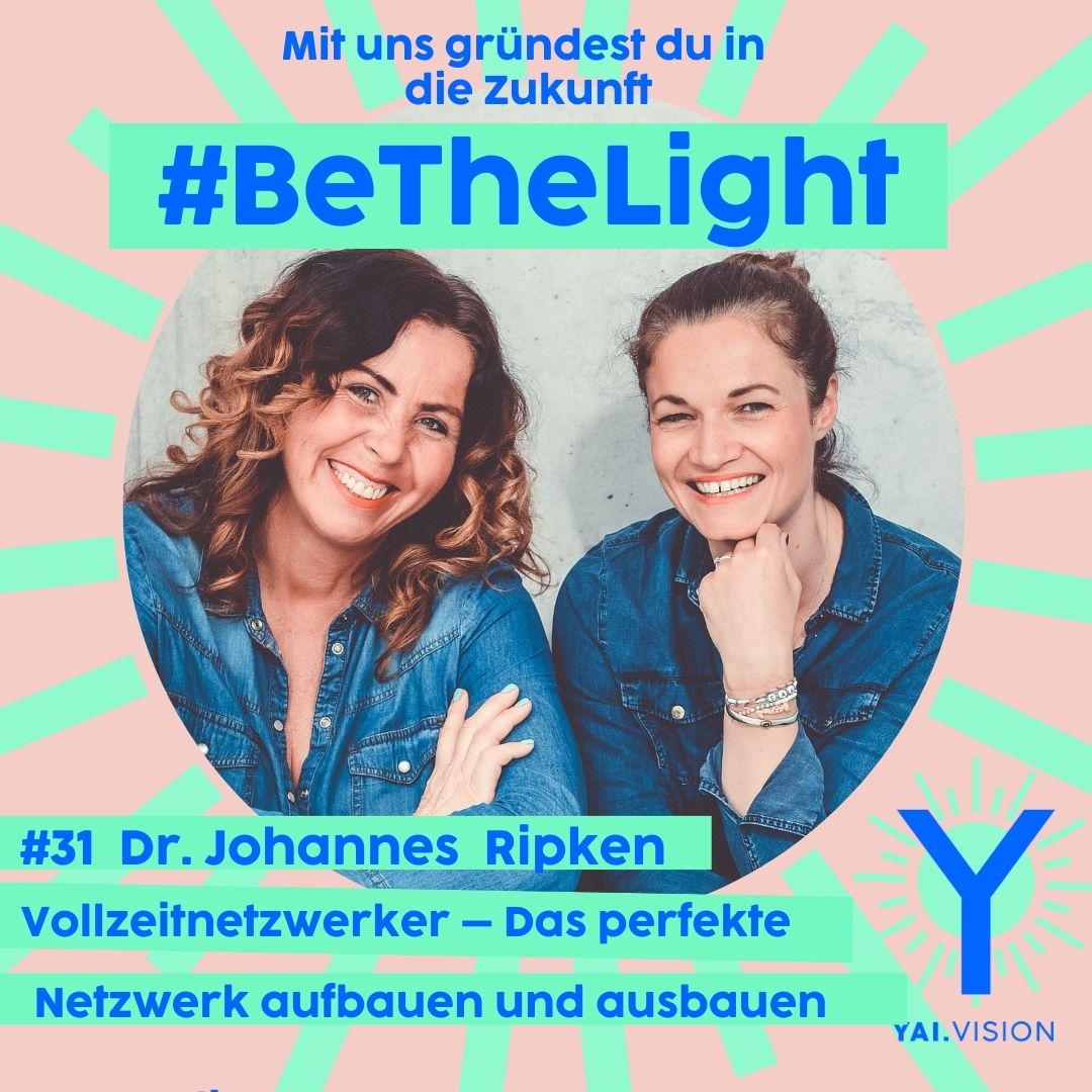 #BeTheLight - mit uns gründest du in die Zukunft