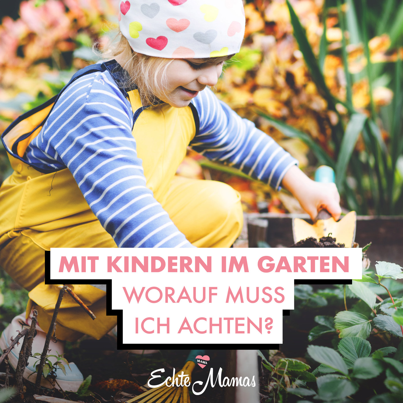 Community-Frage: Mit Kindern im Garten - Worauf muss ich achten?