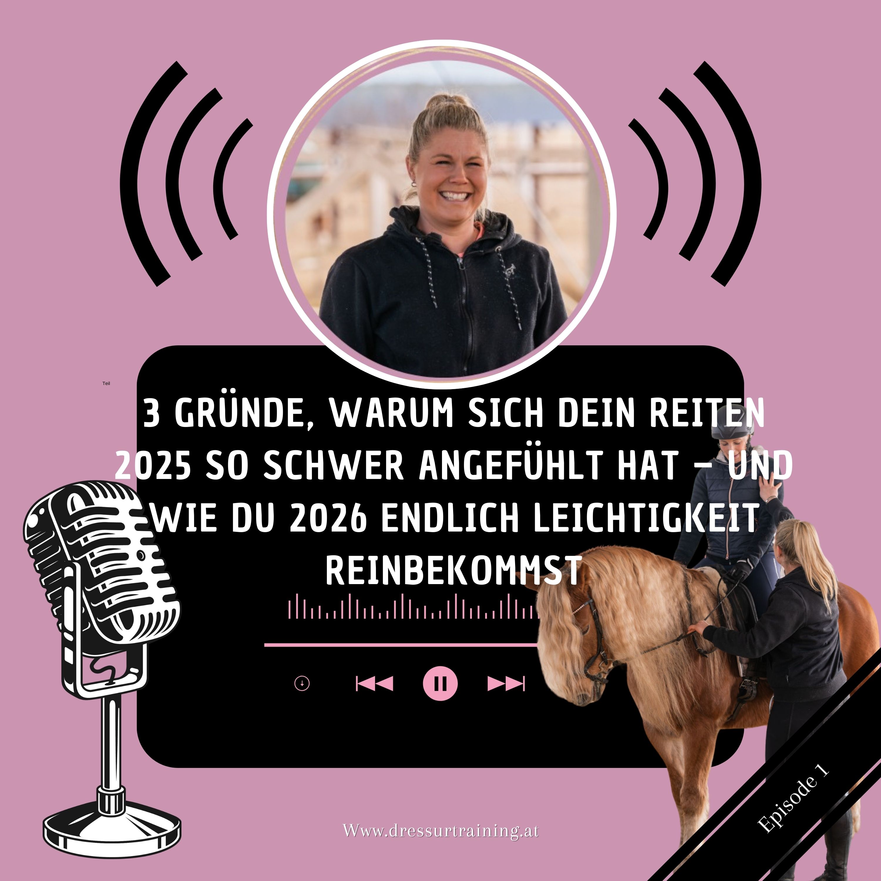 3 Gründe, warum sich dein Reiten 2025 so schwer angefühlt hat – und wie du 2026 endlich Leichtigkeit reinbekommst episode artwork