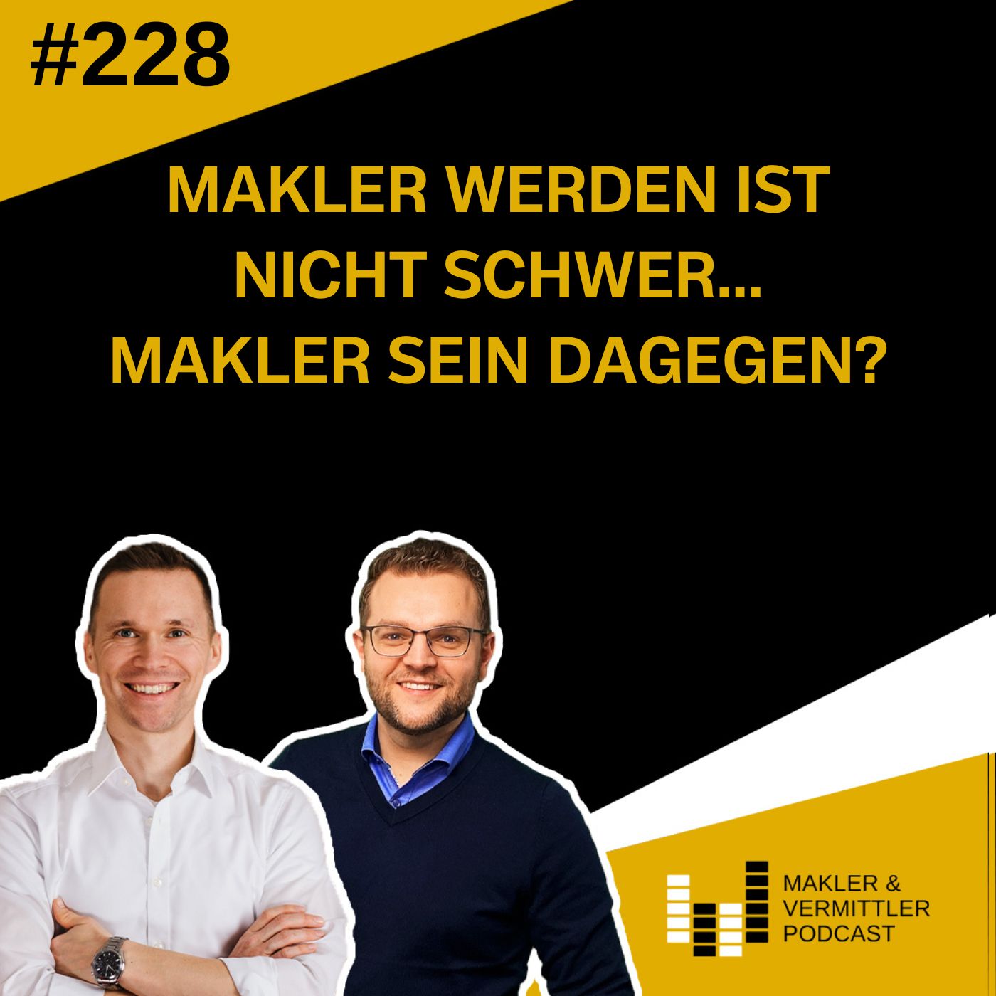 Makler und Vermittler Podcast - Für Versicherungsmakler, -vertreter und Finanzdienstleister