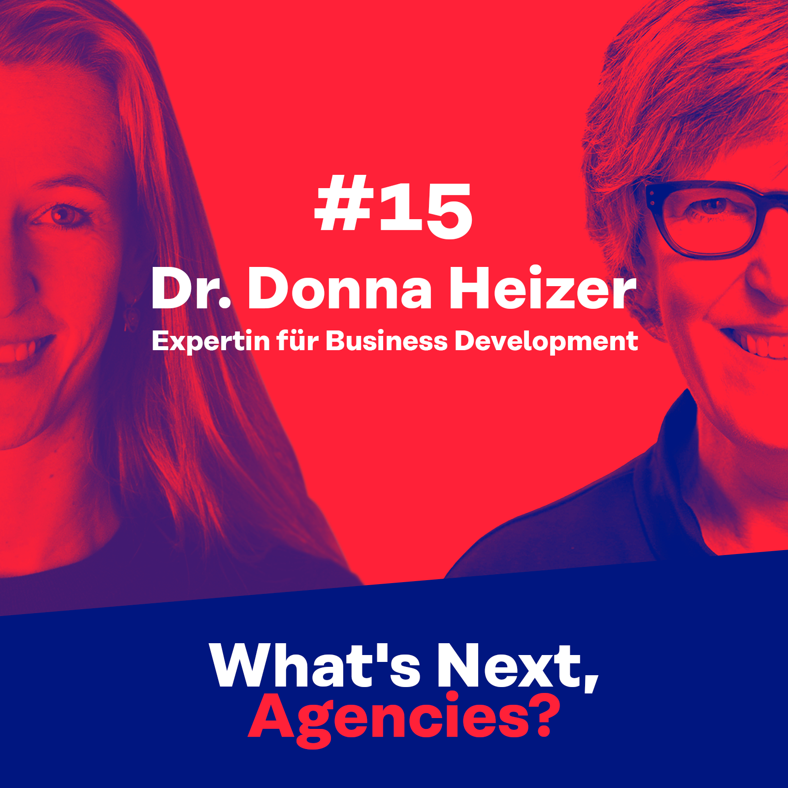#15 mit Dr. Donna Heizer, Expertin für Business Development episode artwork
