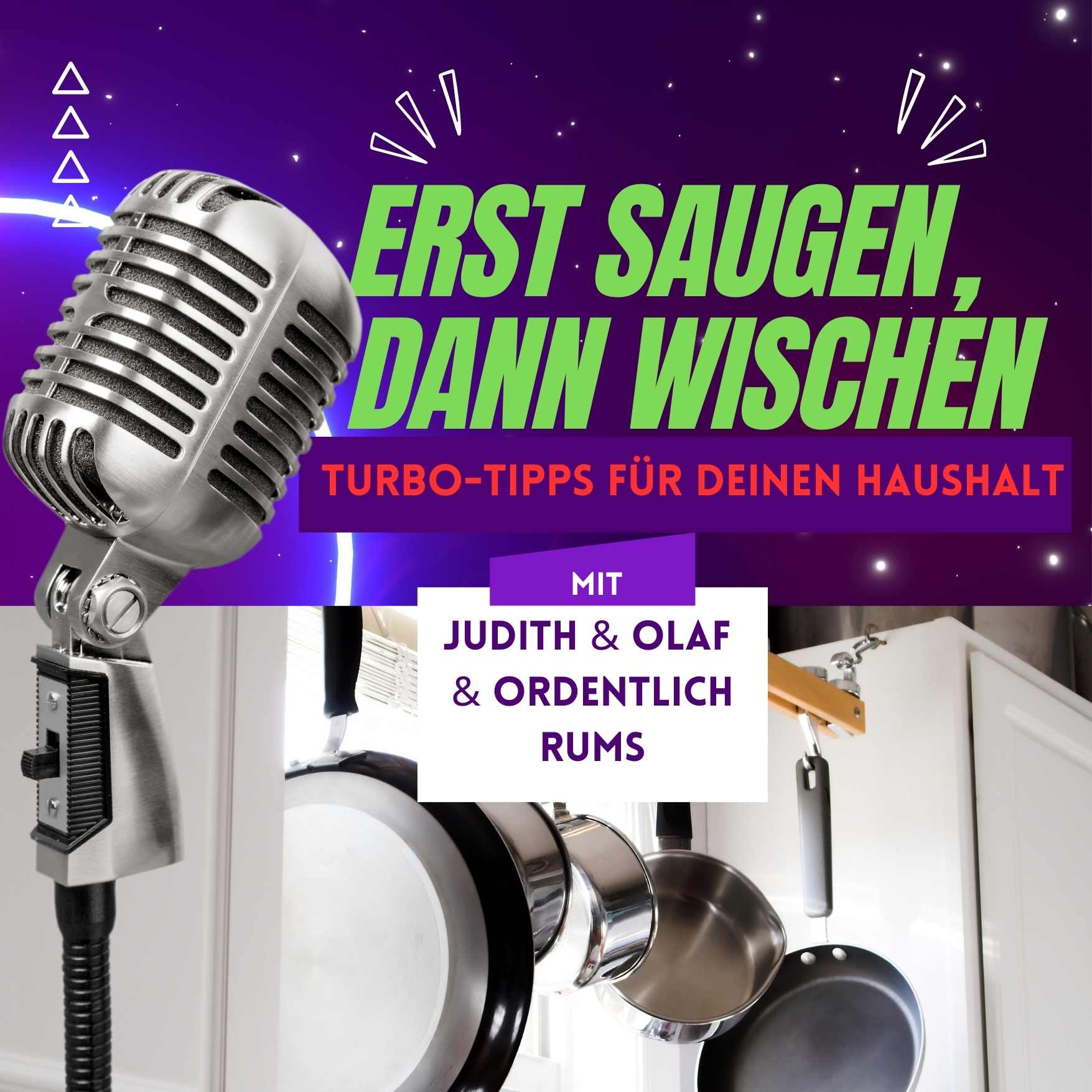 Erst saugen, dann wischen - Turbo-Tipps für deinen Haushalt