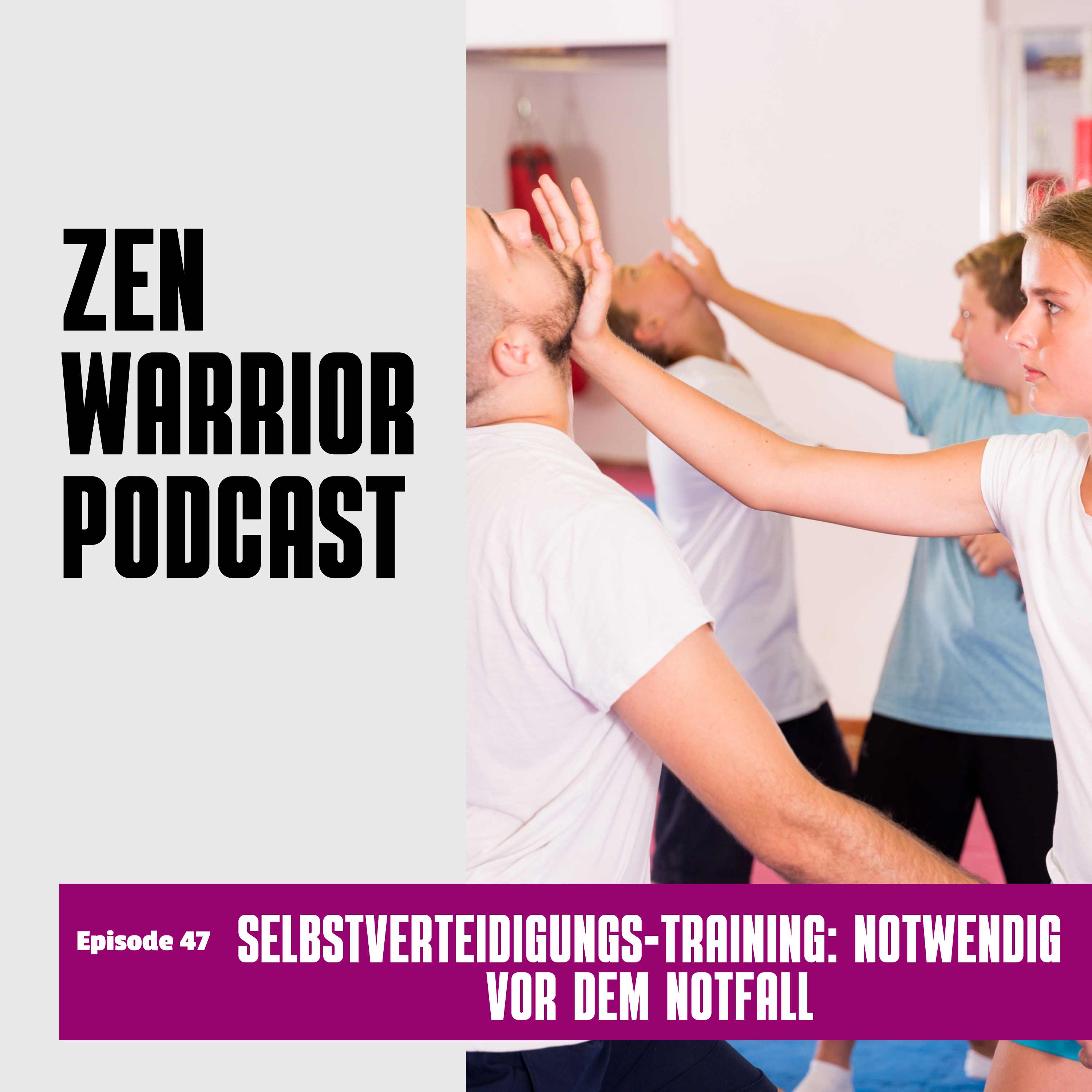 The Zen Warrior Podcast