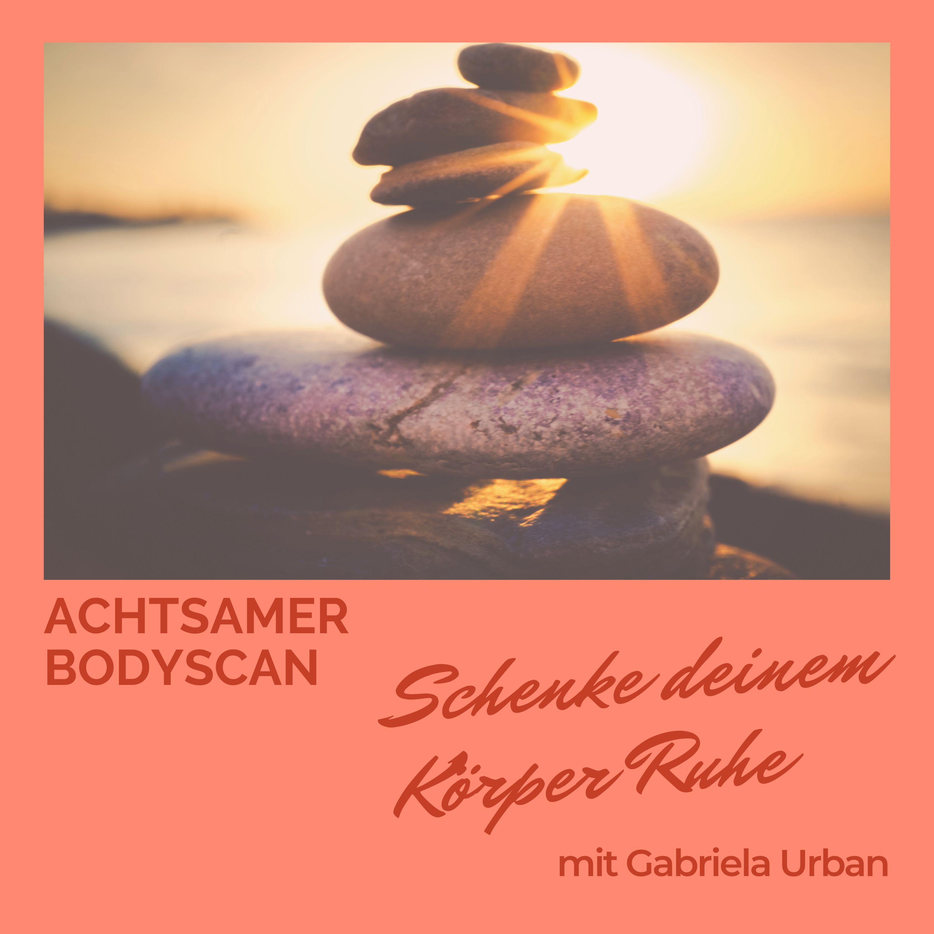 Gabriela Urban – Mentale Gesundheit, Meditationen & Traumreisen