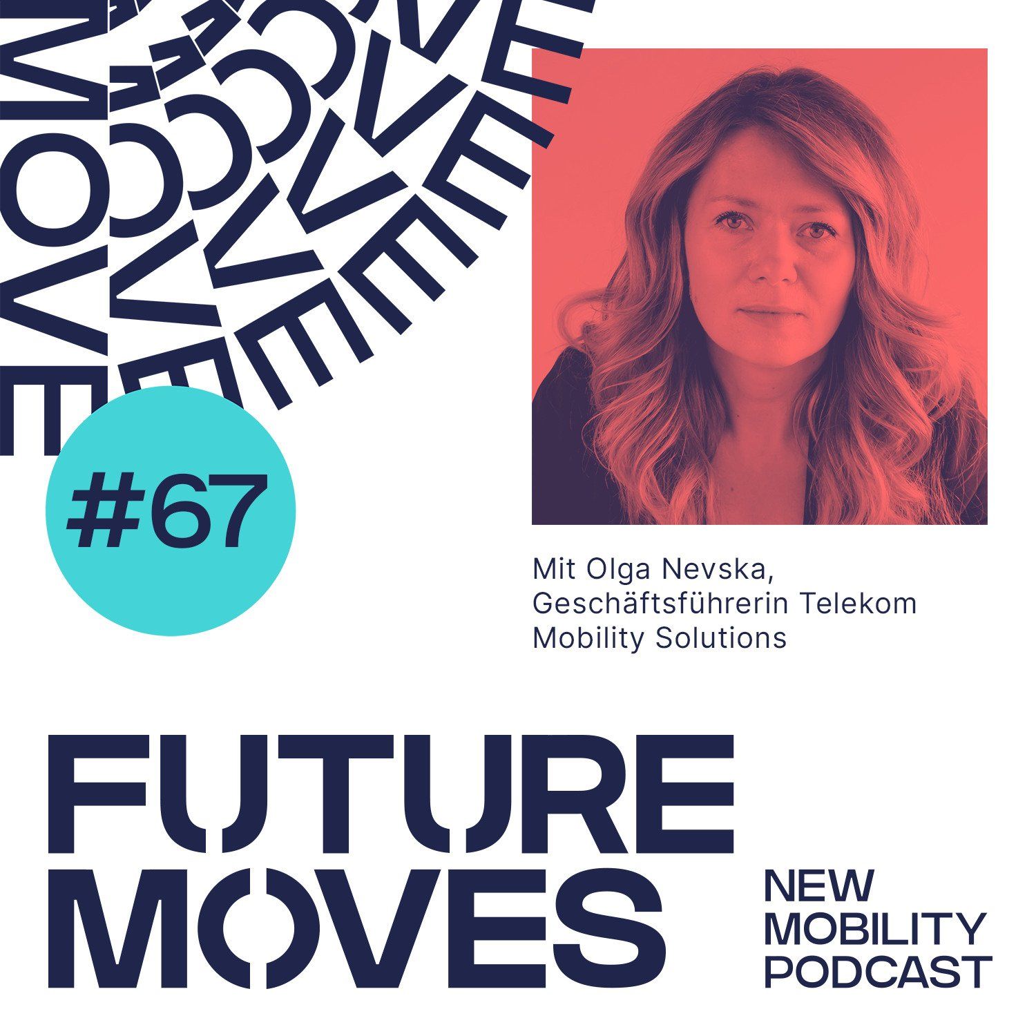 FUTURE MOVES - New Mobility Podcast