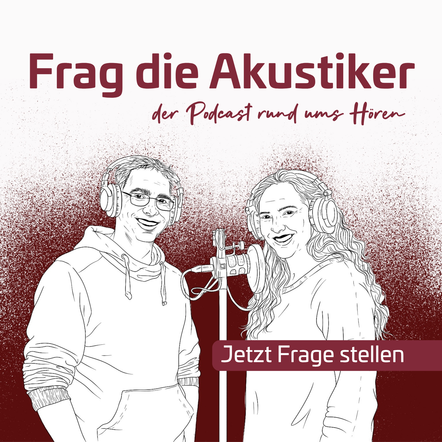 Frag die Akustiker - der Podcast über Hörgeräte, das Hören und endlich gut verstehen