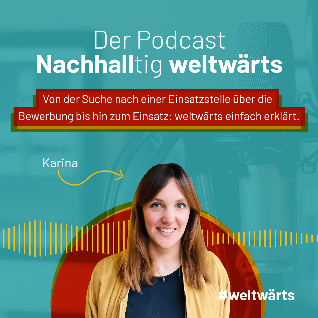 weltwärts - Der Podcast zum Freiwilligendienst im Ausland