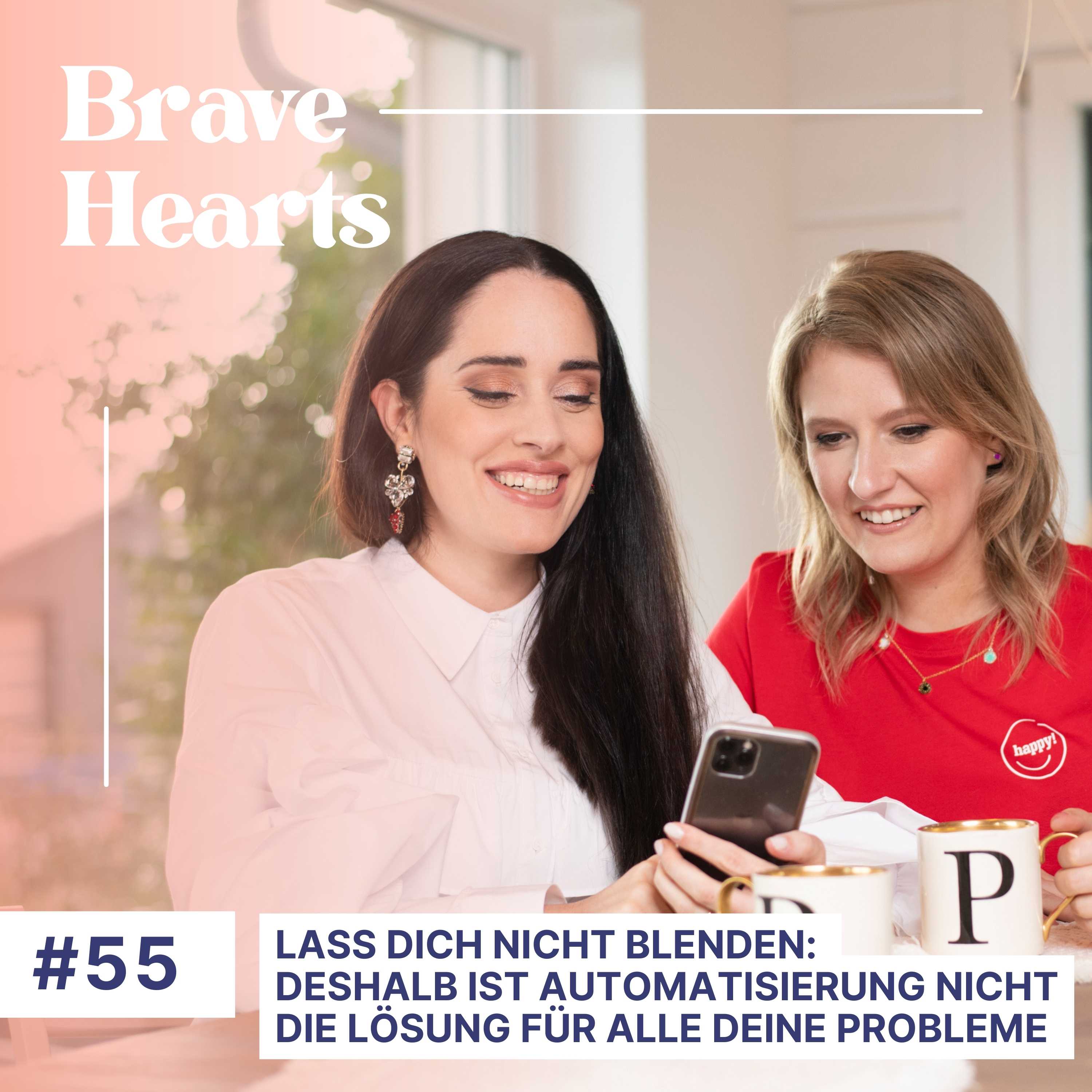 Brave Hearts – Der Business-Podcast für mutige Expert*innen