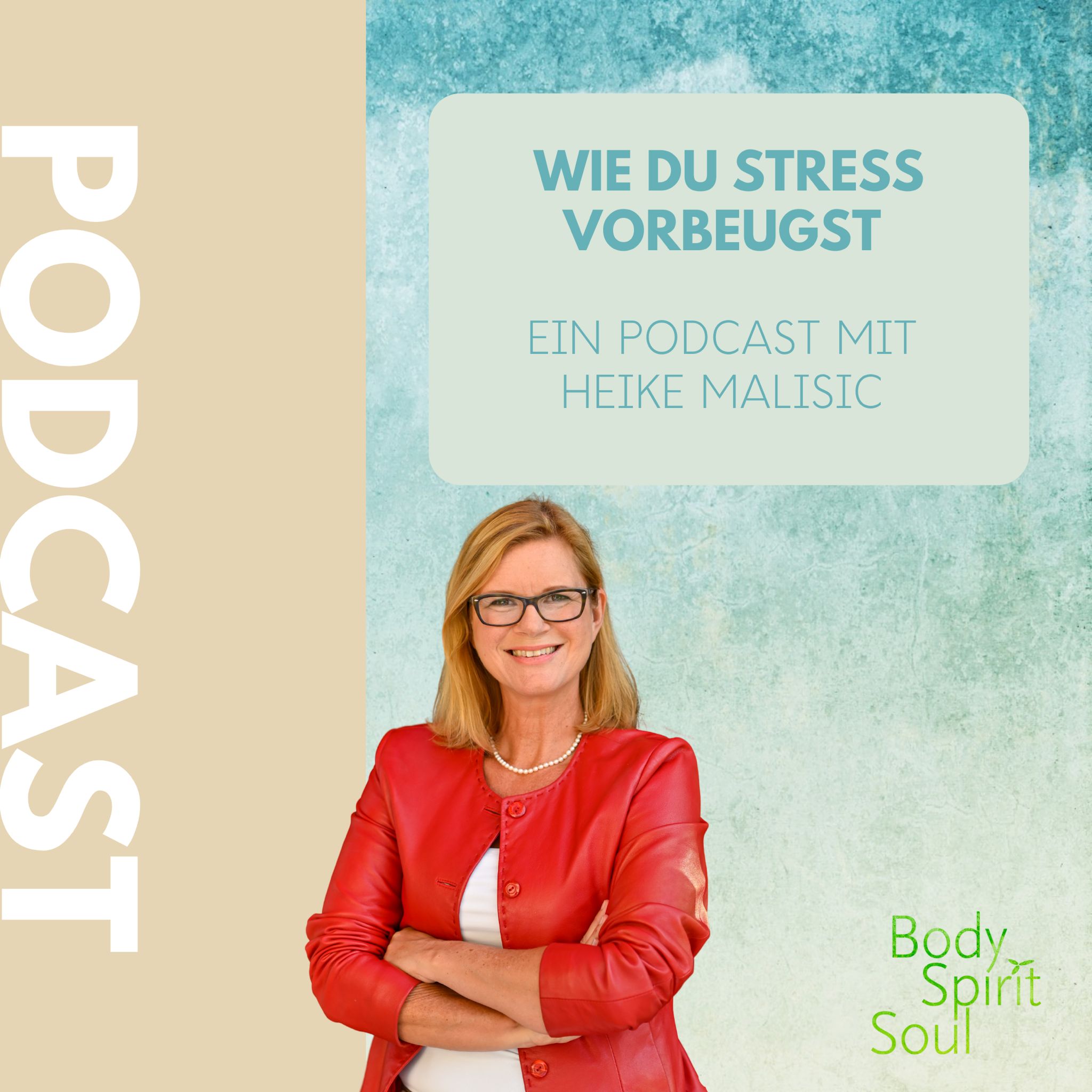 Body Spirit Soul - Leb dein bestes Leben