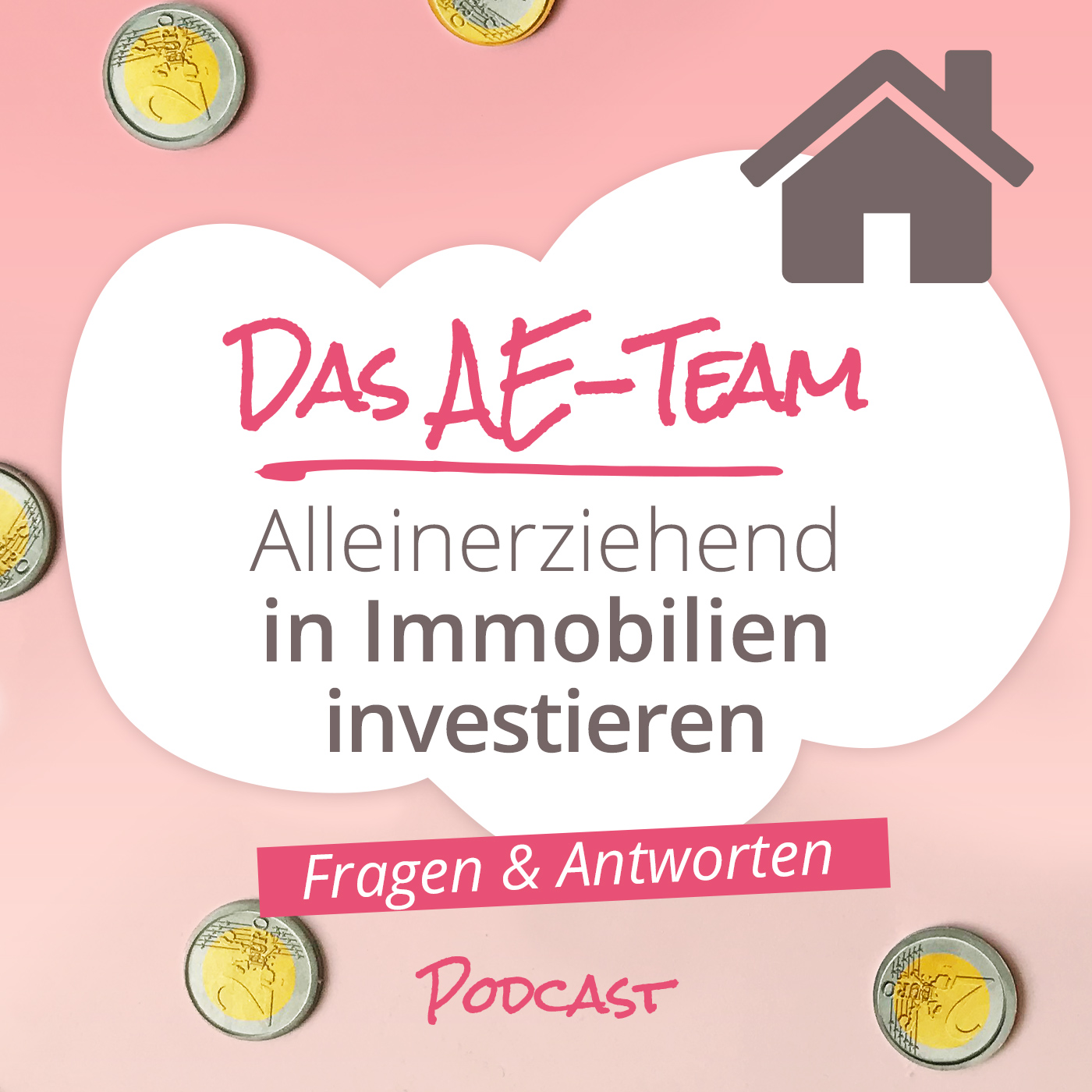 Das AE-Team - der positive Podcast für Alleinerziehende