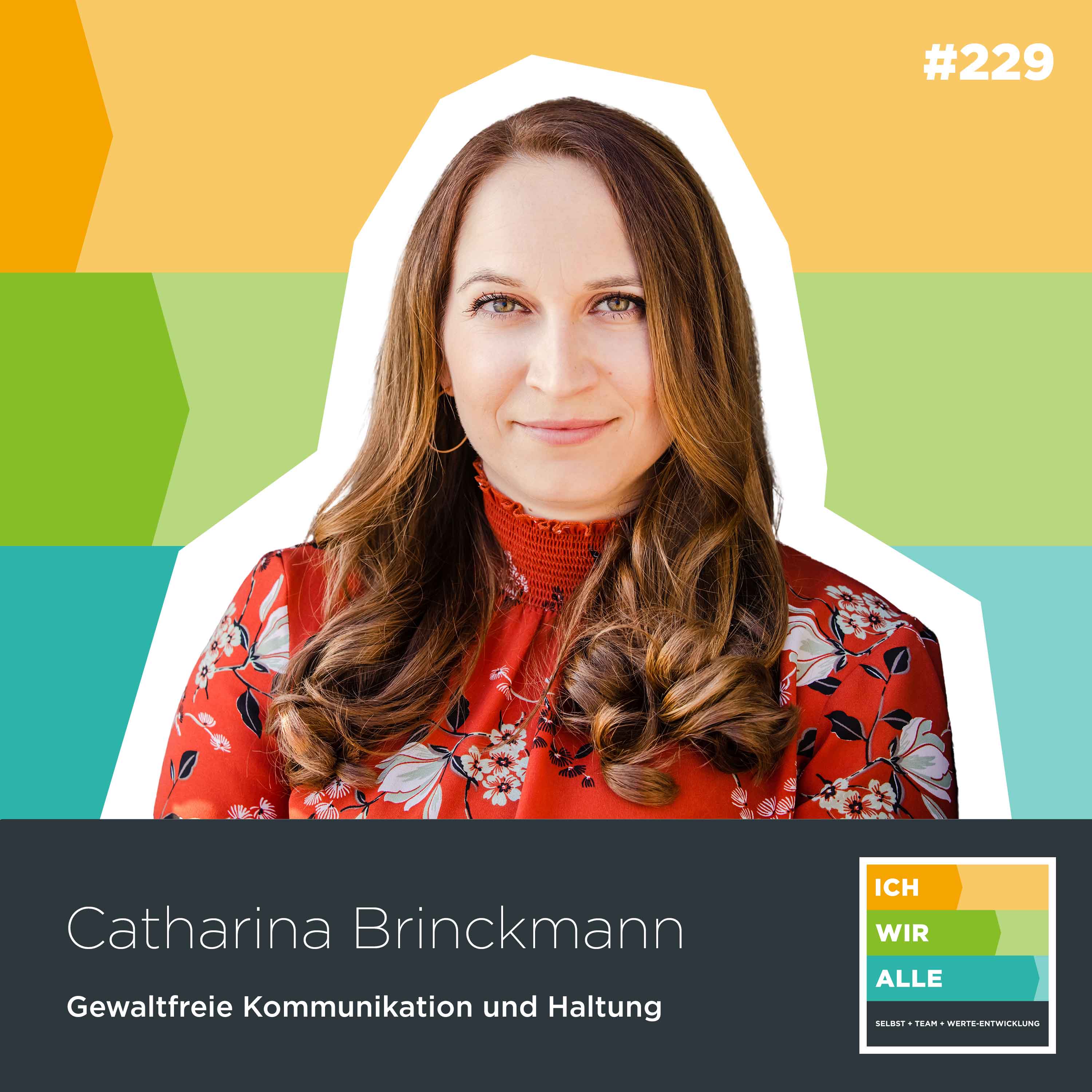 ICH WIR ALLE. Selbst + Team + Werte-Entwicklung