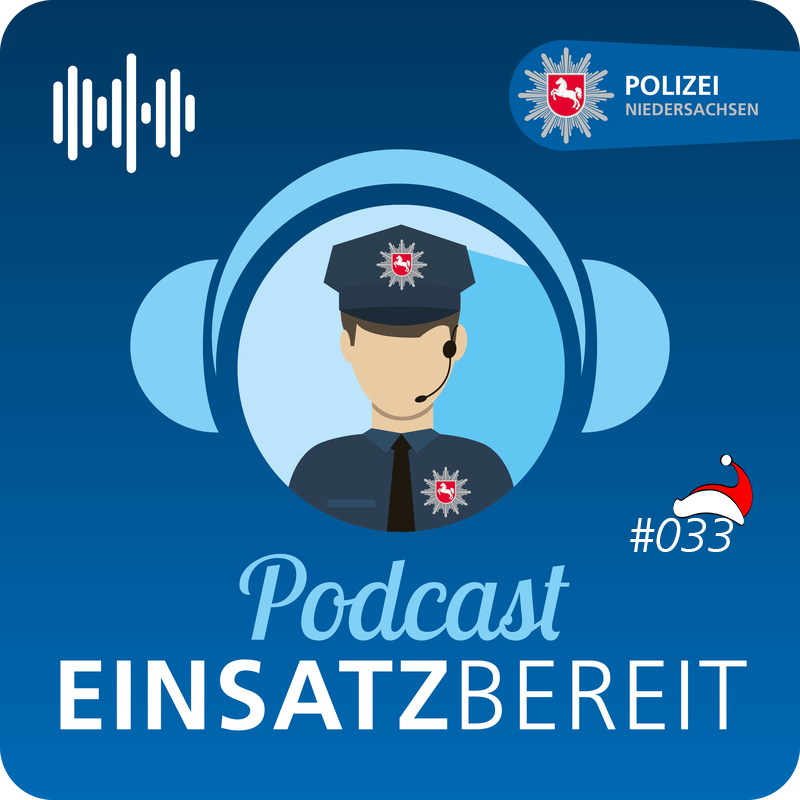 EINSATZBEREIT! Podcast der Polizei Niedersachsen