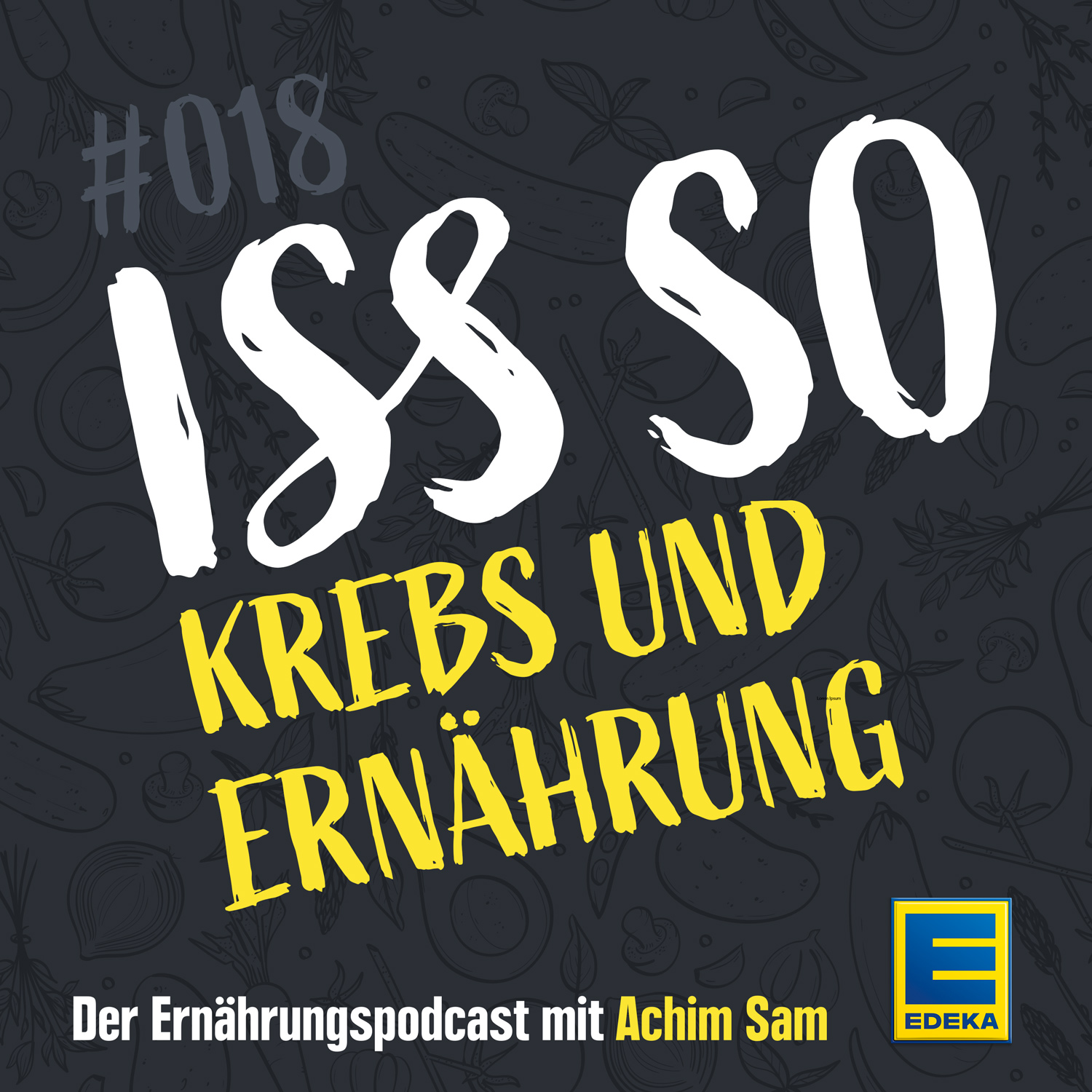 ISS SO – der Ernährungspodcast mit Achim Sam