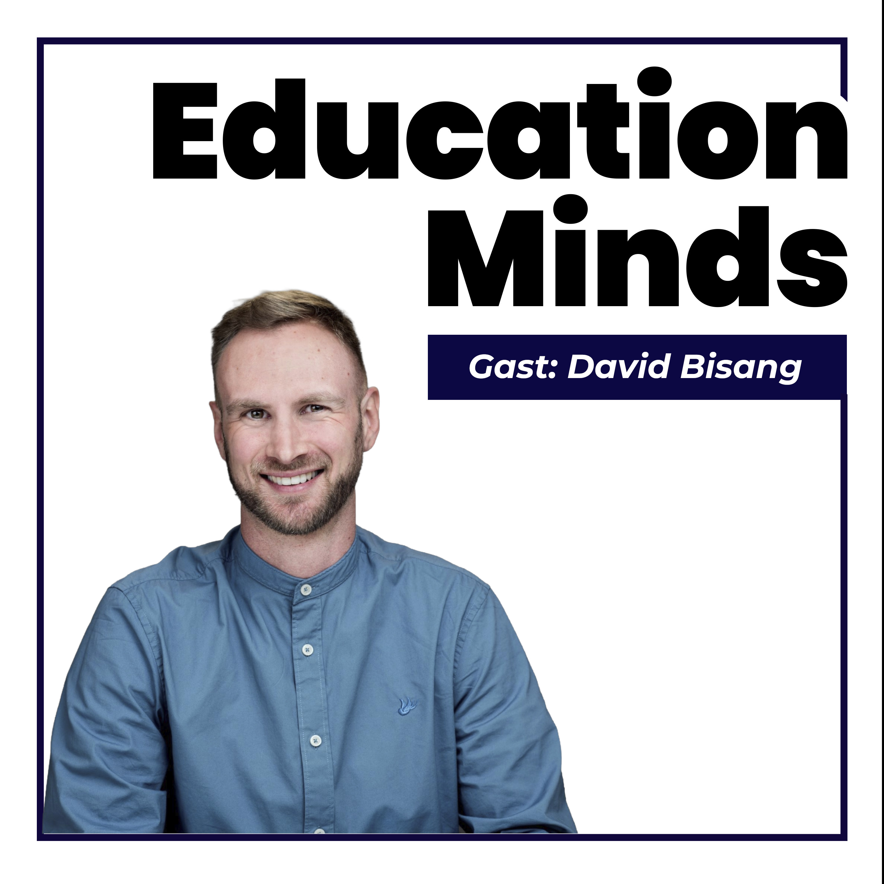 Education Minds - Didaktische Reduktion und Erwachsenenbildung: #151 David Bisang - Fachtexte stilsicher und gehirngerecht schreiben