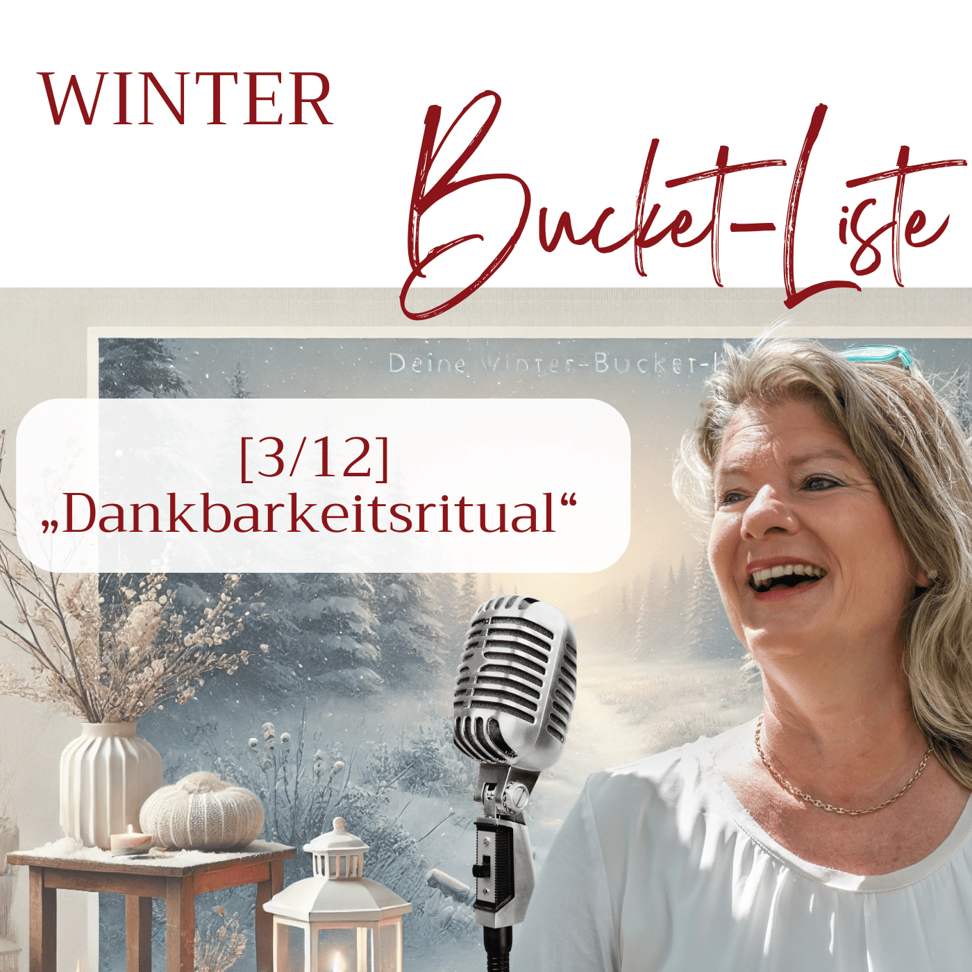 [03/12 Winter-Bucket-Liste] "Dankbarkeitsritual" episode artwork