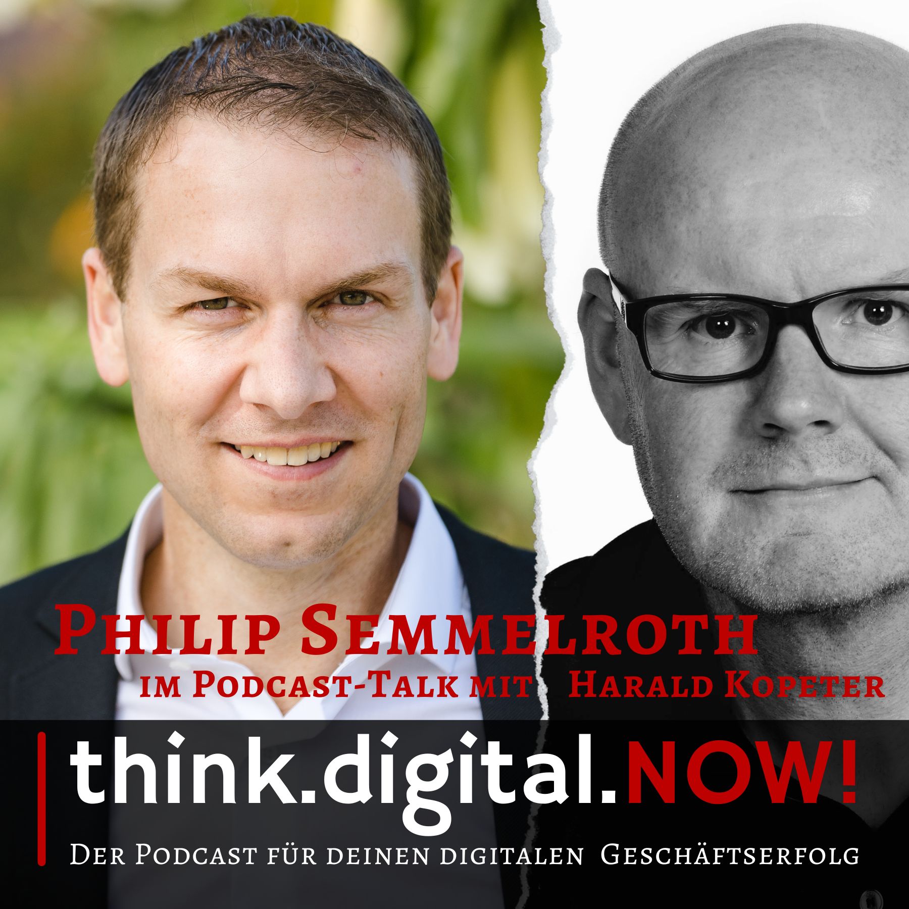 think.digital.NOW! - Der Podcast für deinen digitalen Geschäftserfolg