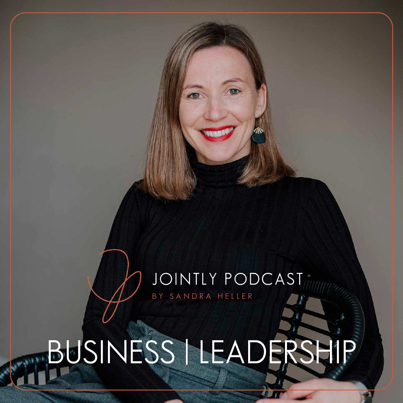 Gemeinsam. Mehr. Erreichen - Dein Business- und Leadership Podcast