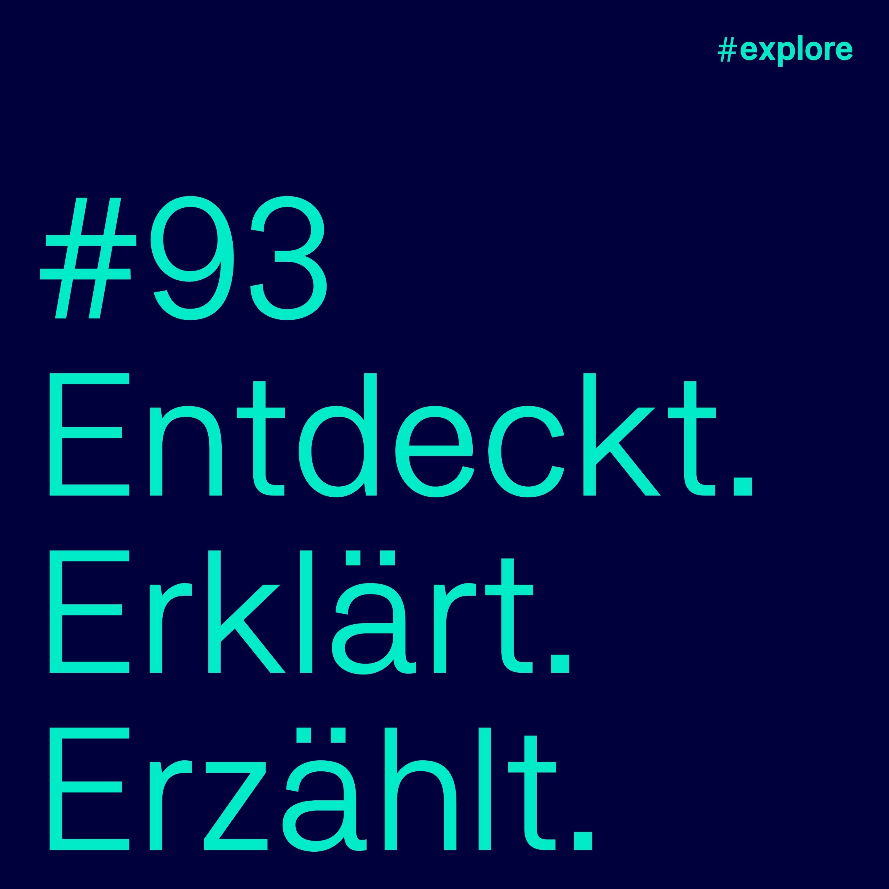 Entdeckt, erklärt, erzählt