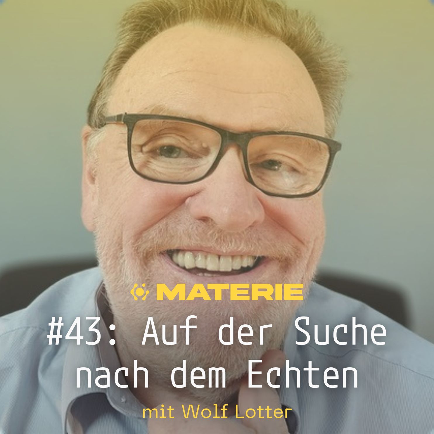 Auf der Suche nach dem Echten - Wolf Lotter