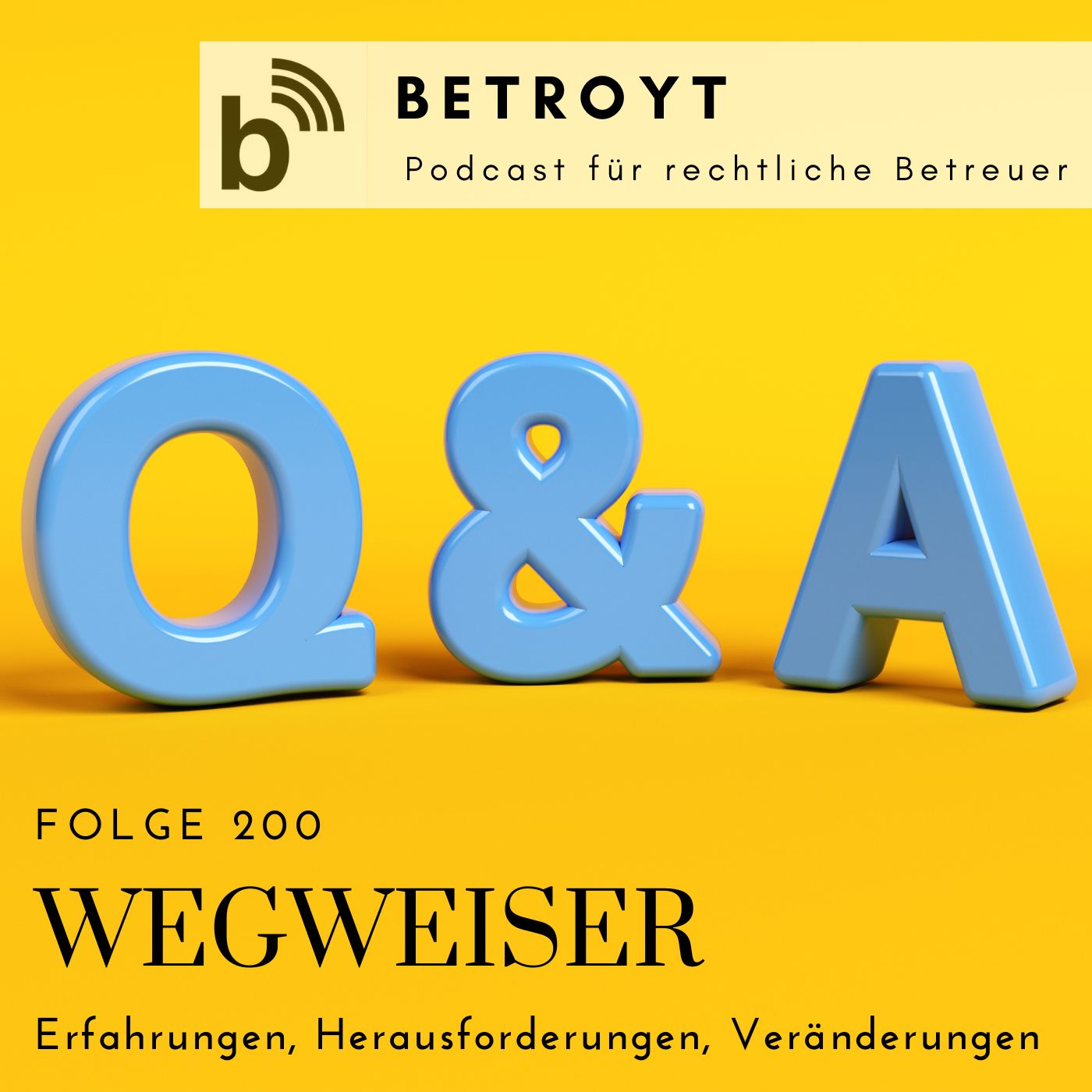 Folge 200 Wegweiser - Erfahrungen, Herausforderungen, Veränderungen