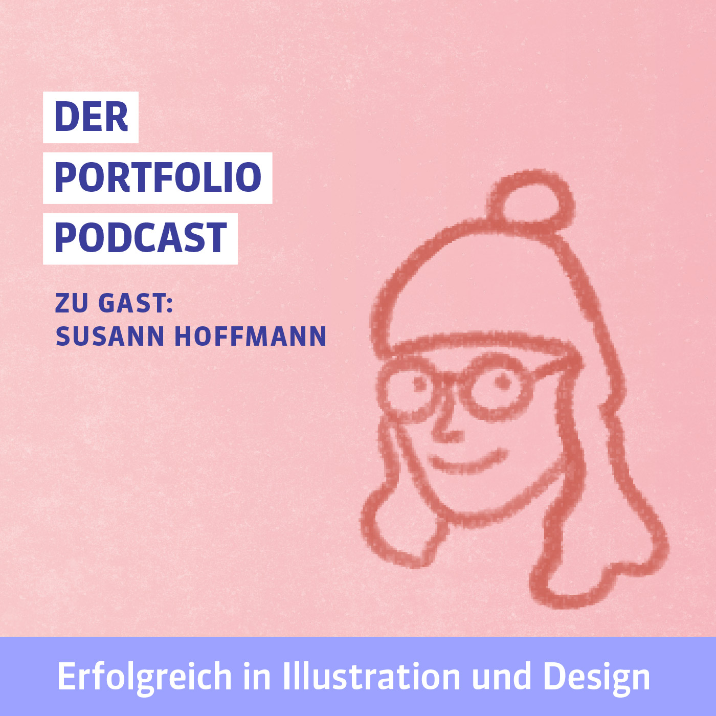 Der Portfolio-Podcast | Kreativ erfolgreich in Illustration und Design